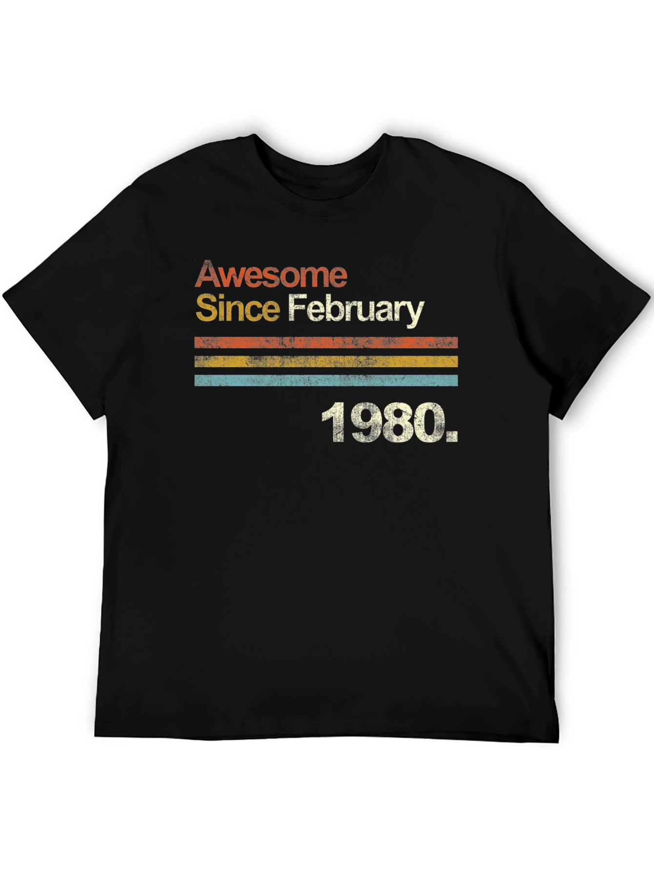 Awesome Since February 1980 Black T-Shirt