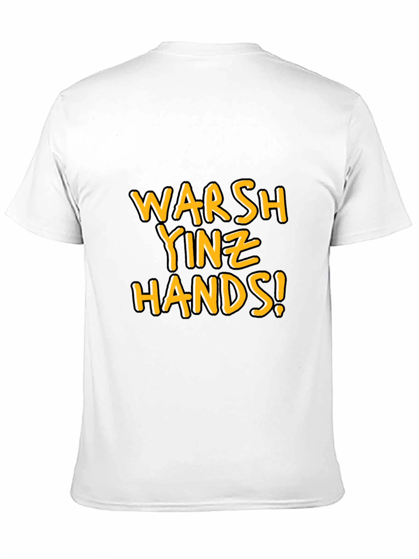 Warsh Yinz Hands! Novelty Graphic Tee