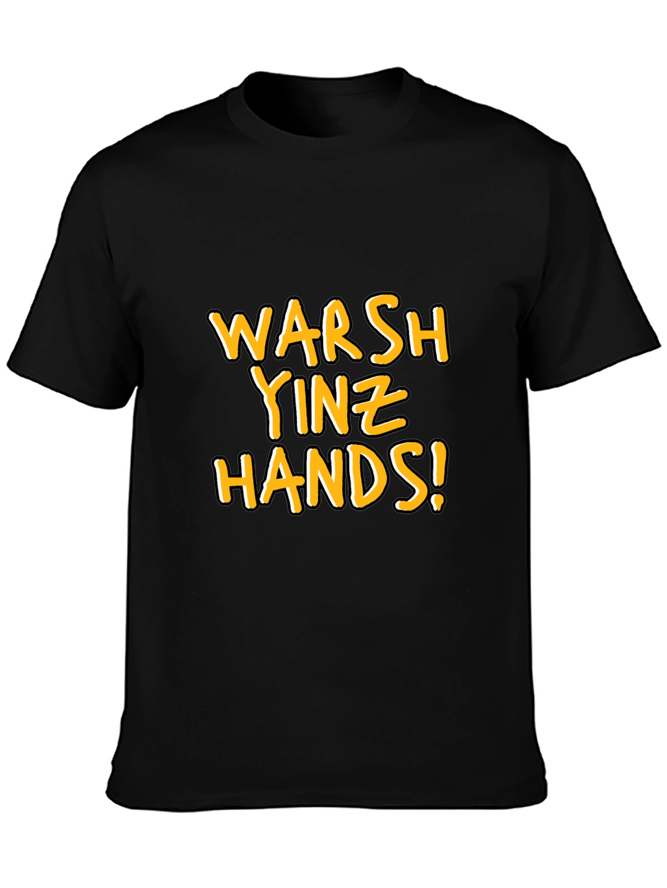 Warsh Yinz Hands! Novelty Graphic Tee