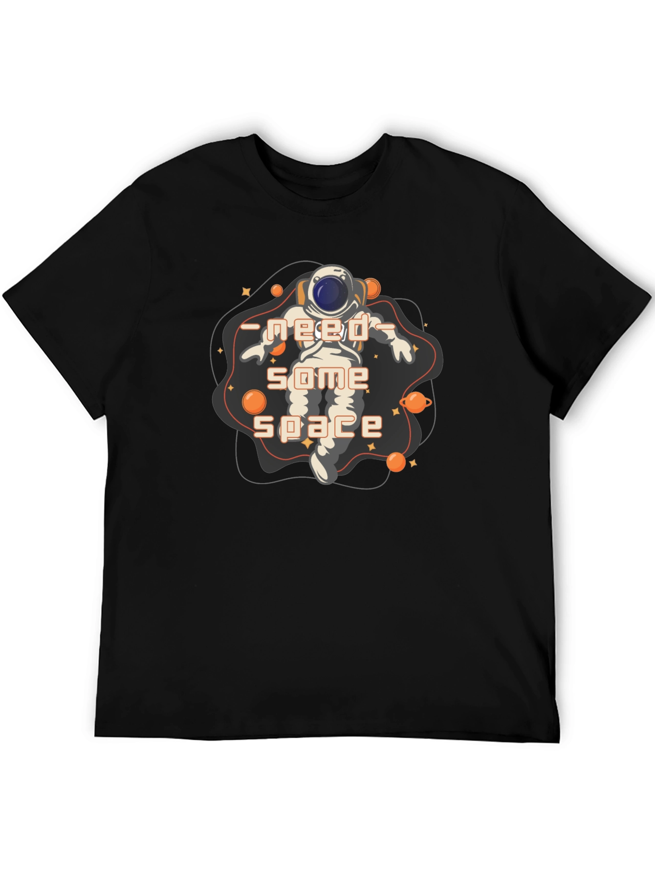 Need Some Space Astronaut Graphic T-Shirt