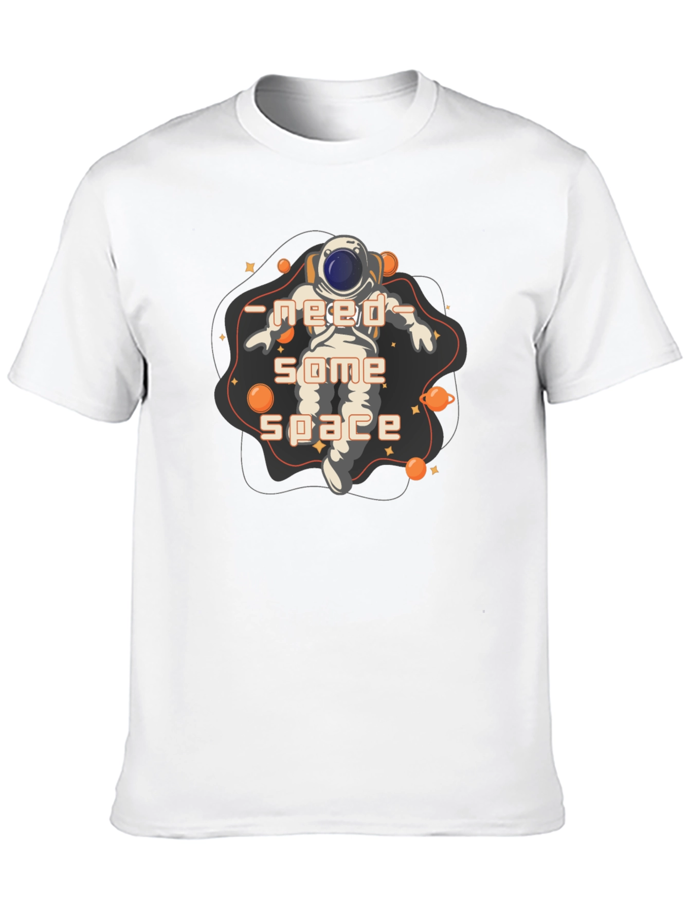 Need Some Space Astronaut Graphic T-Shirt