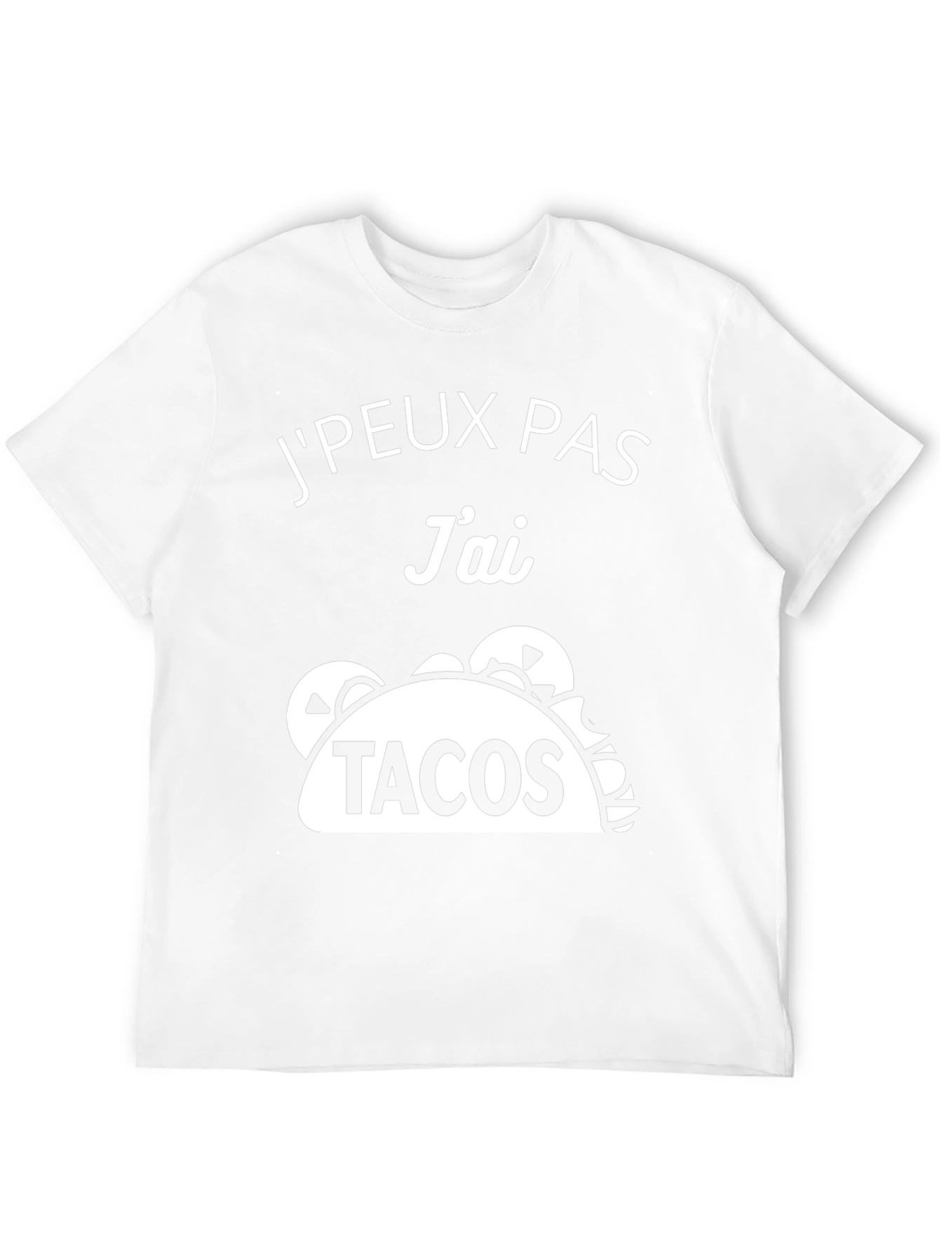 JPeux Pas Jai Tacos T-Shirt