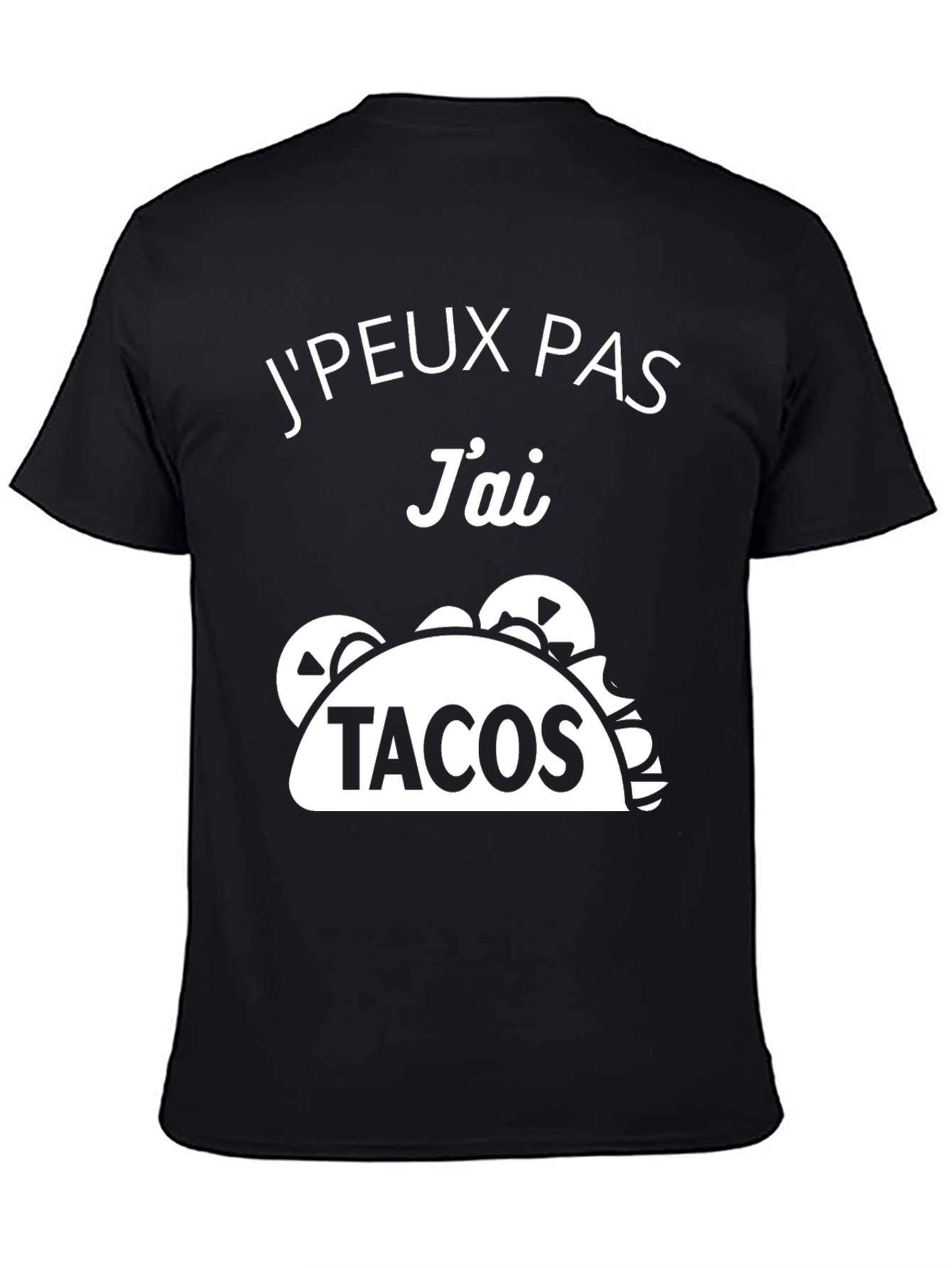 JPeux Pas Jai Tacos T-Shirt