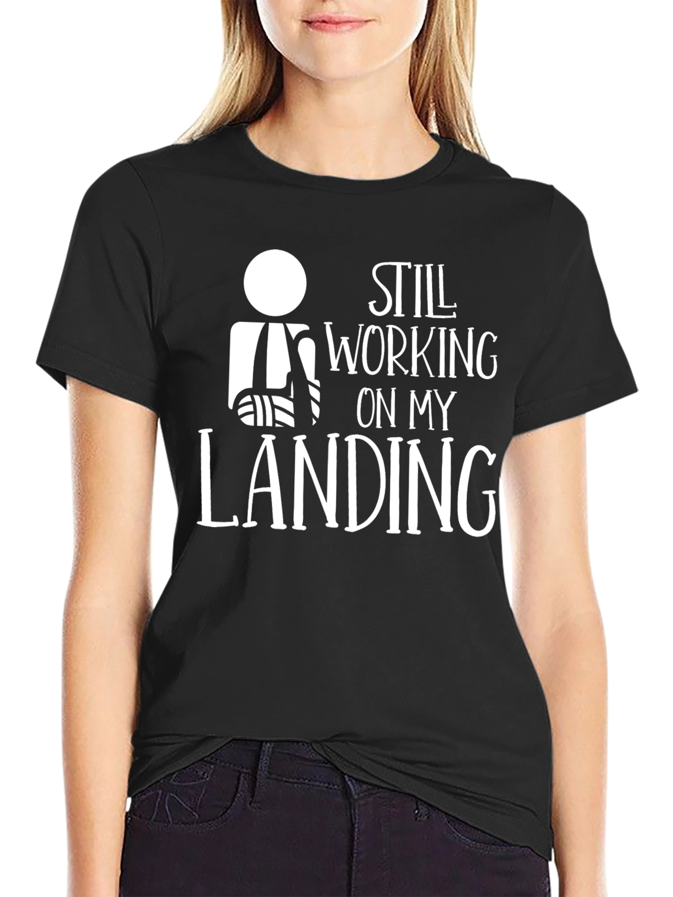 Still Working On My Landing T-Shirt