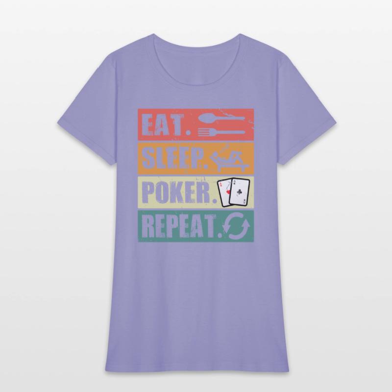 Eat Sleep Poker Repeat Poker Lover