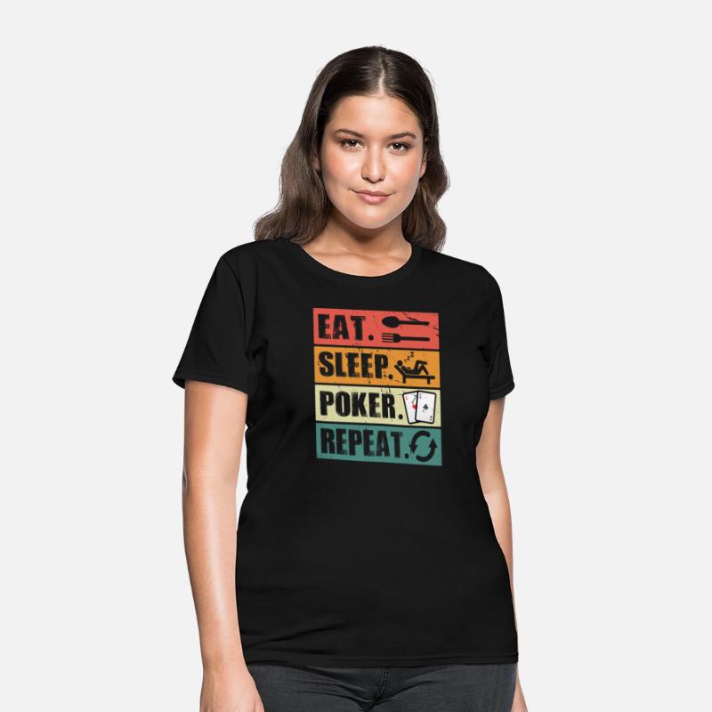 Eat Sleep Poker Repeat Poker Lover