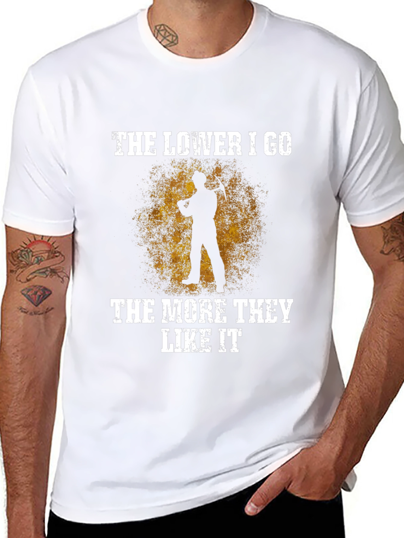 The Lower I Go Funny Miner T-Shirt