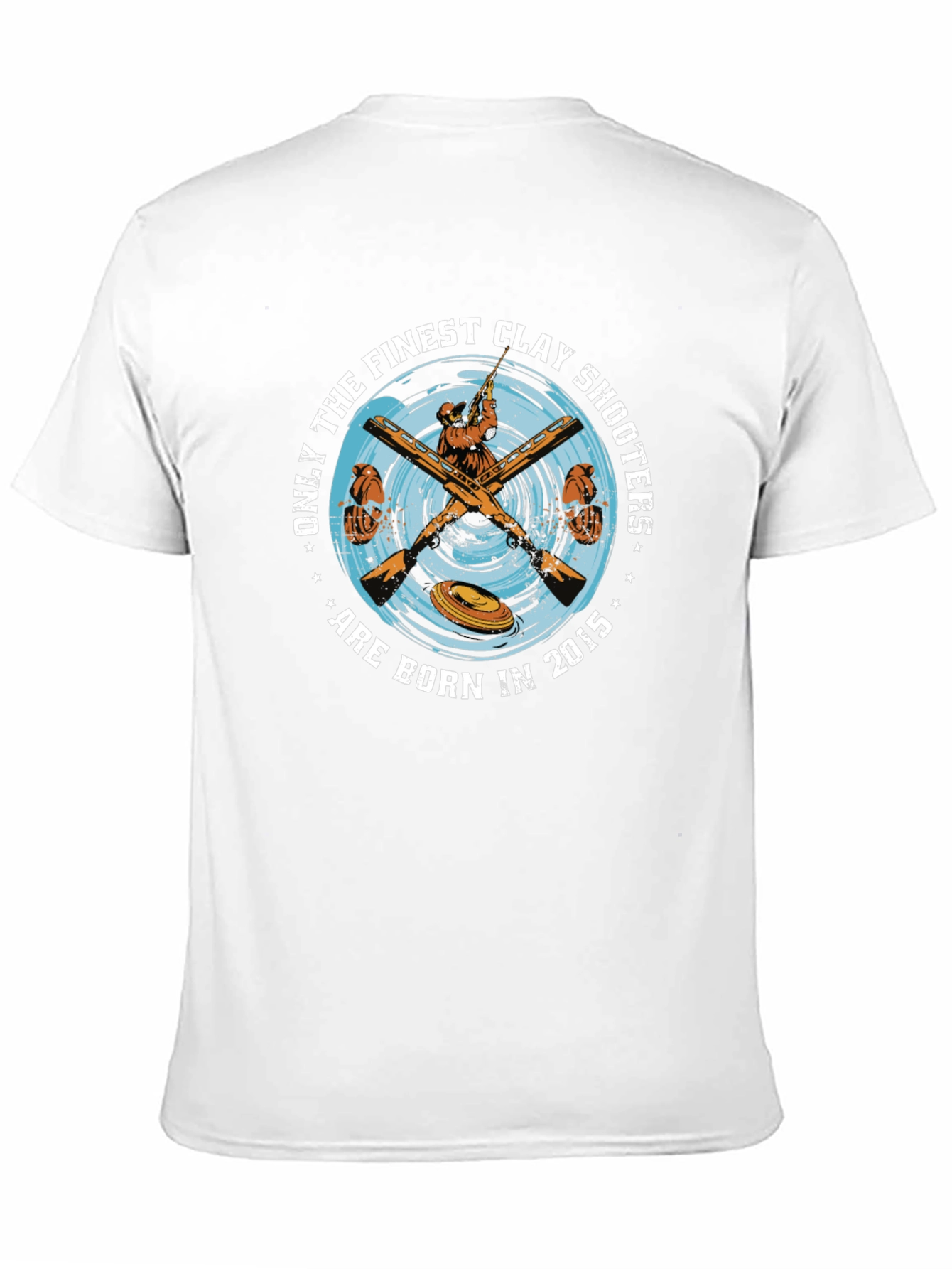 Finest Clay Shooters Born in 2015 T-Shirt