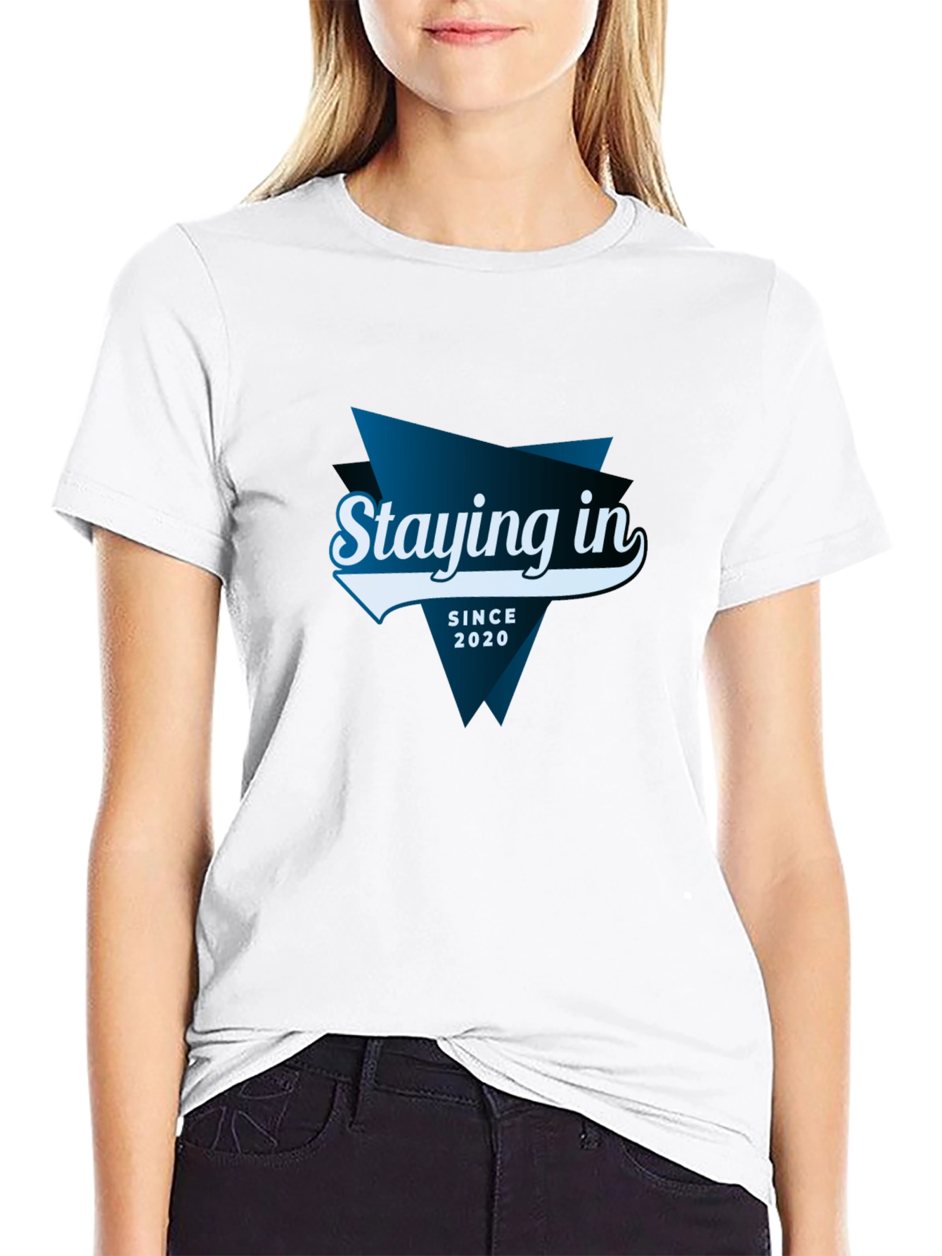 Staying In Since 2020 Tee