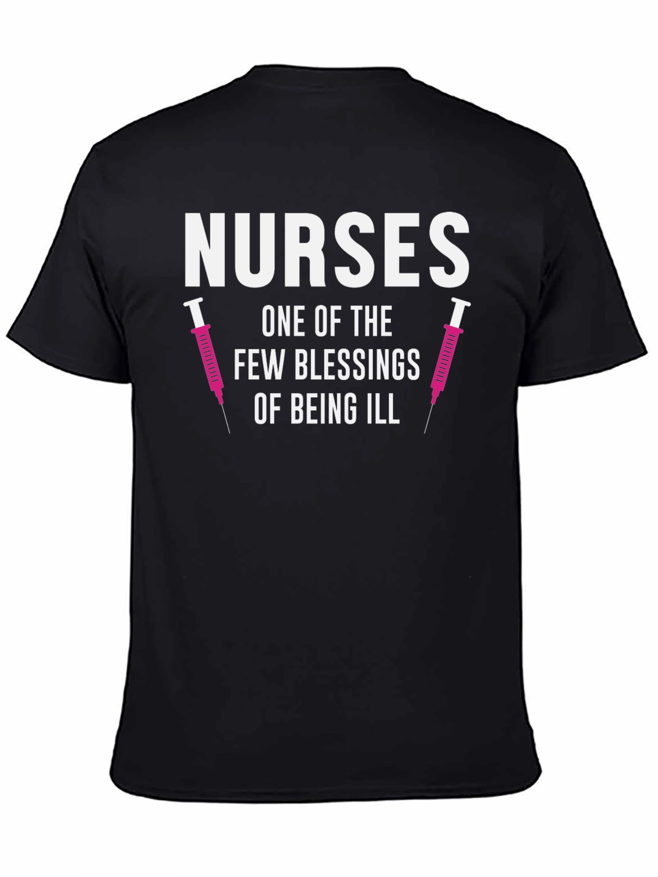 Nurses Blessing T-Shirt - Funny Nurse Appreciation Tee