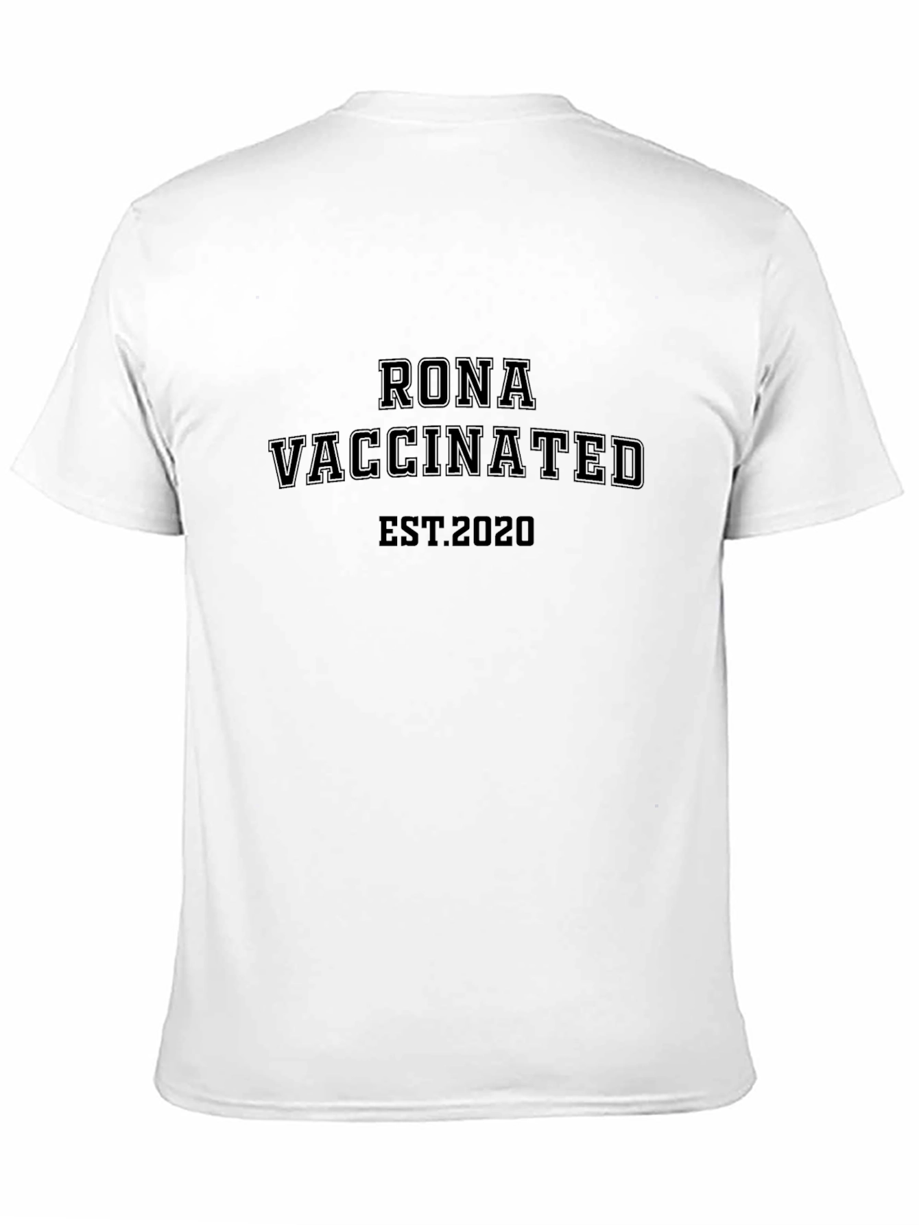 Rona Vaccinated Est. 2020 Black T-Shirt