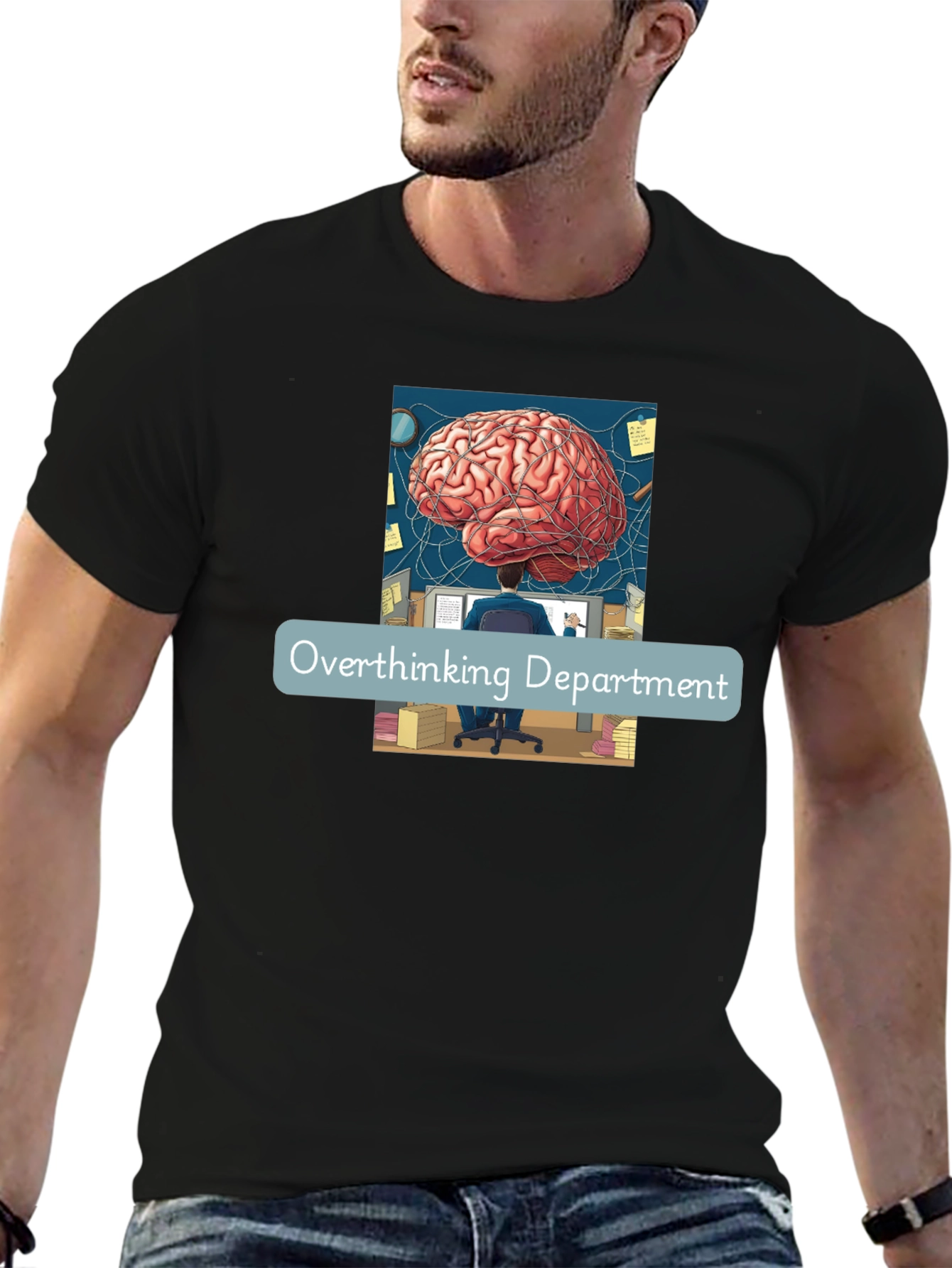 Overthinking Department T-Shirt - Brain Power!