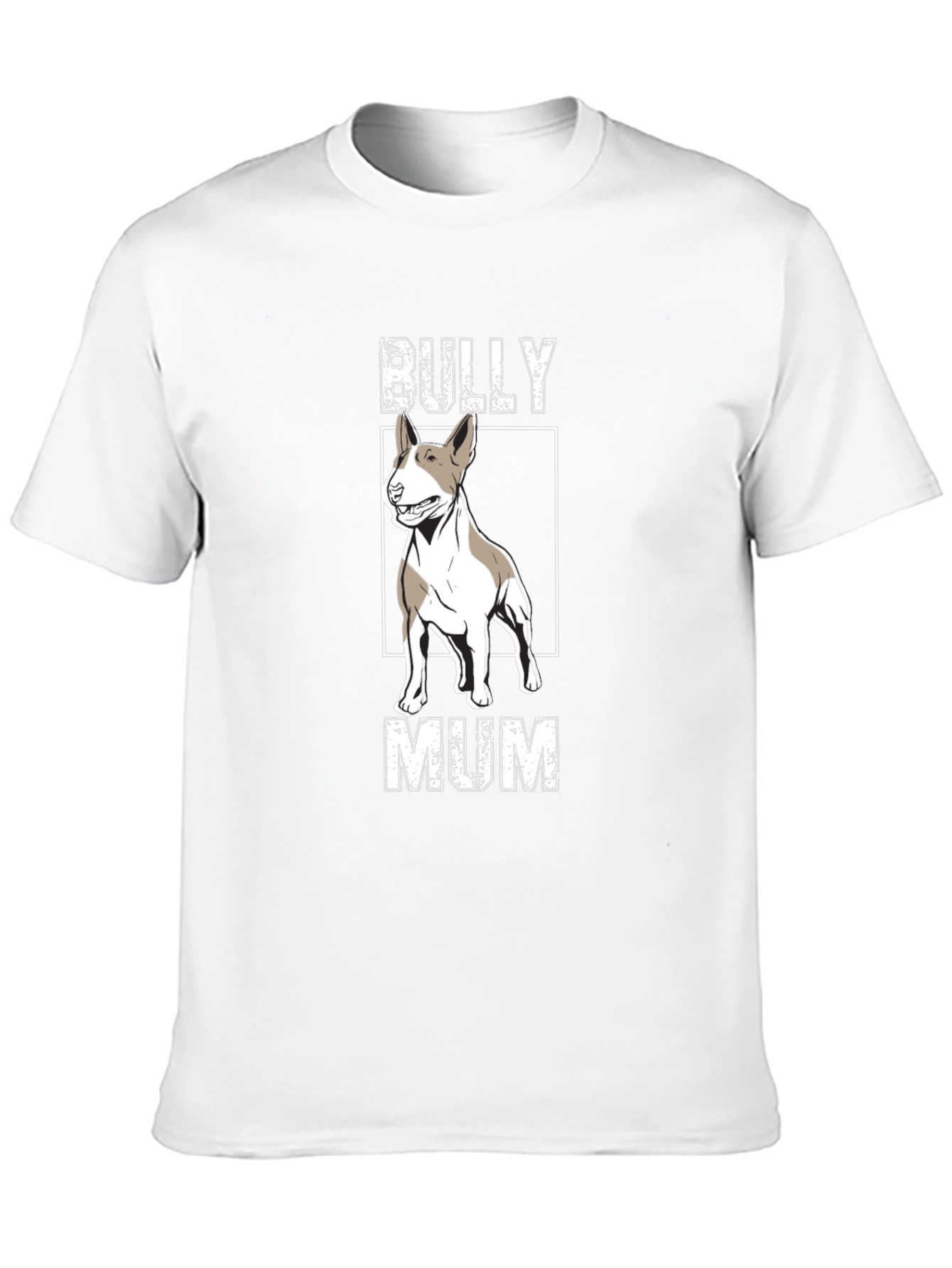 Bully Mum T-Shirt - Dog Lover Tee