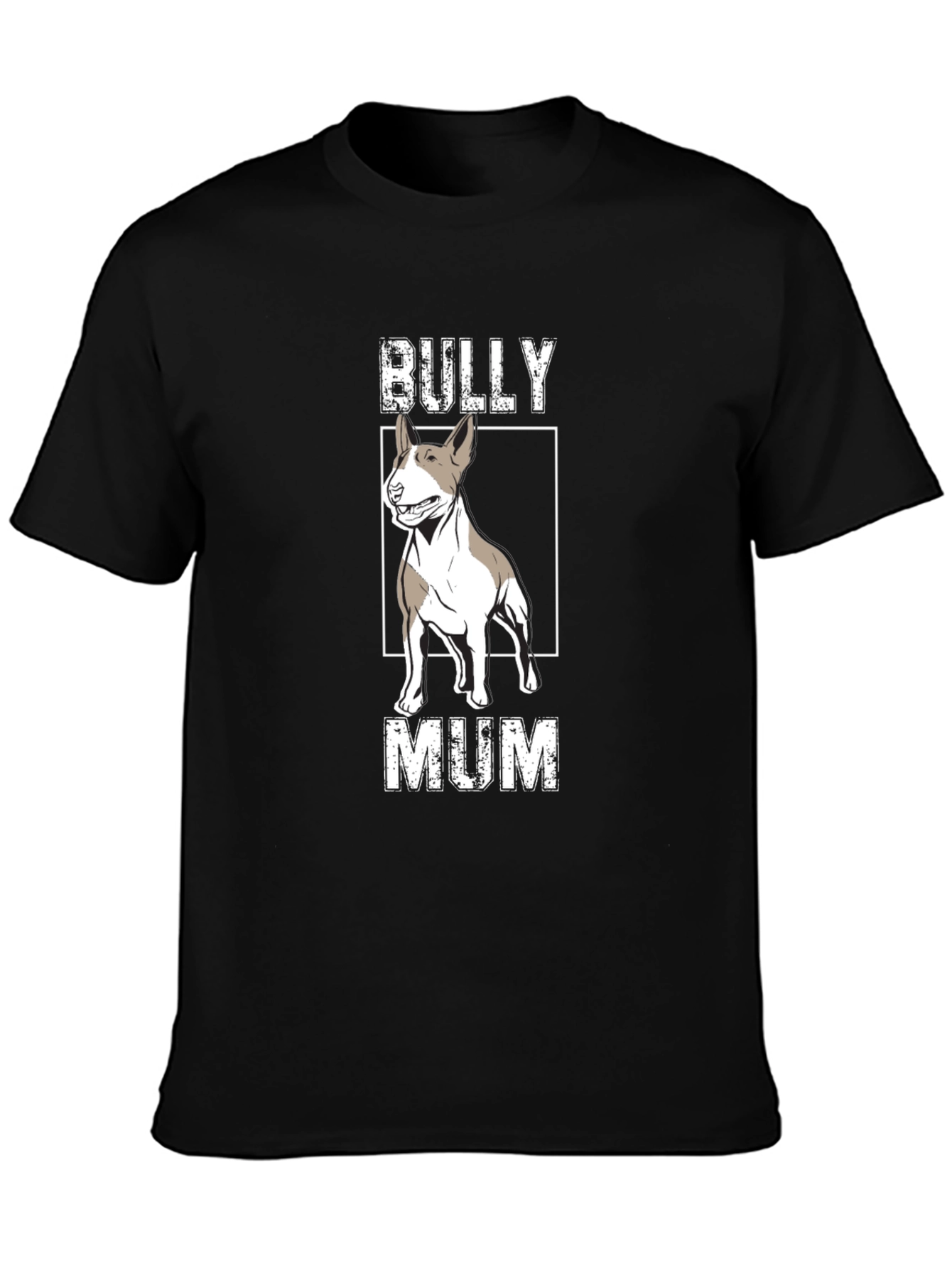 Bully Mum T-Shirt - Dog Lover Tee