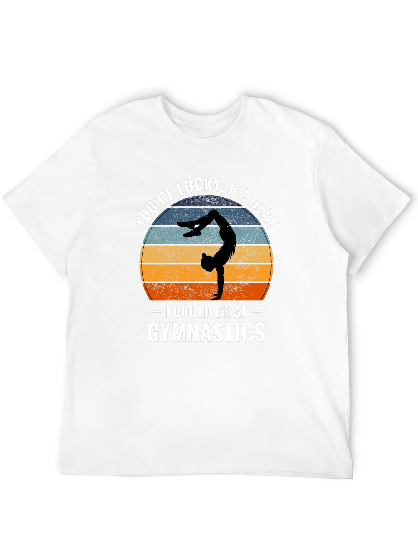 Lucky Im Here Gymnastics Tee