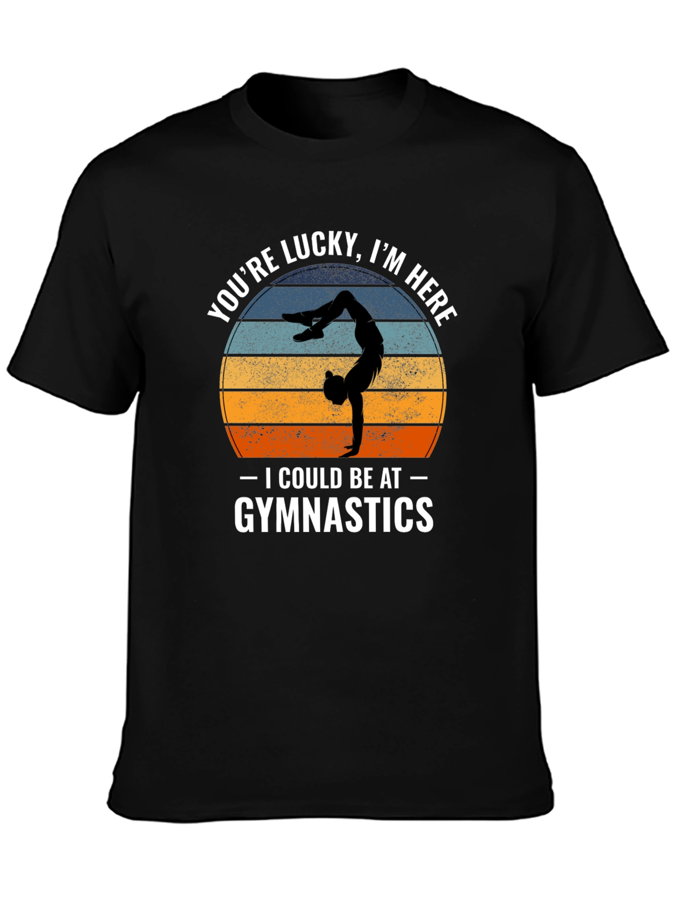 Lucky Im Here Gymnastics Tee