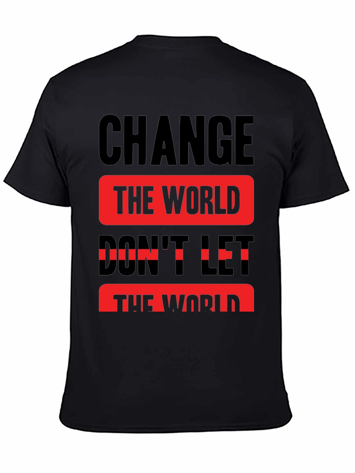 Change the World Graphic Print T-Shirt
