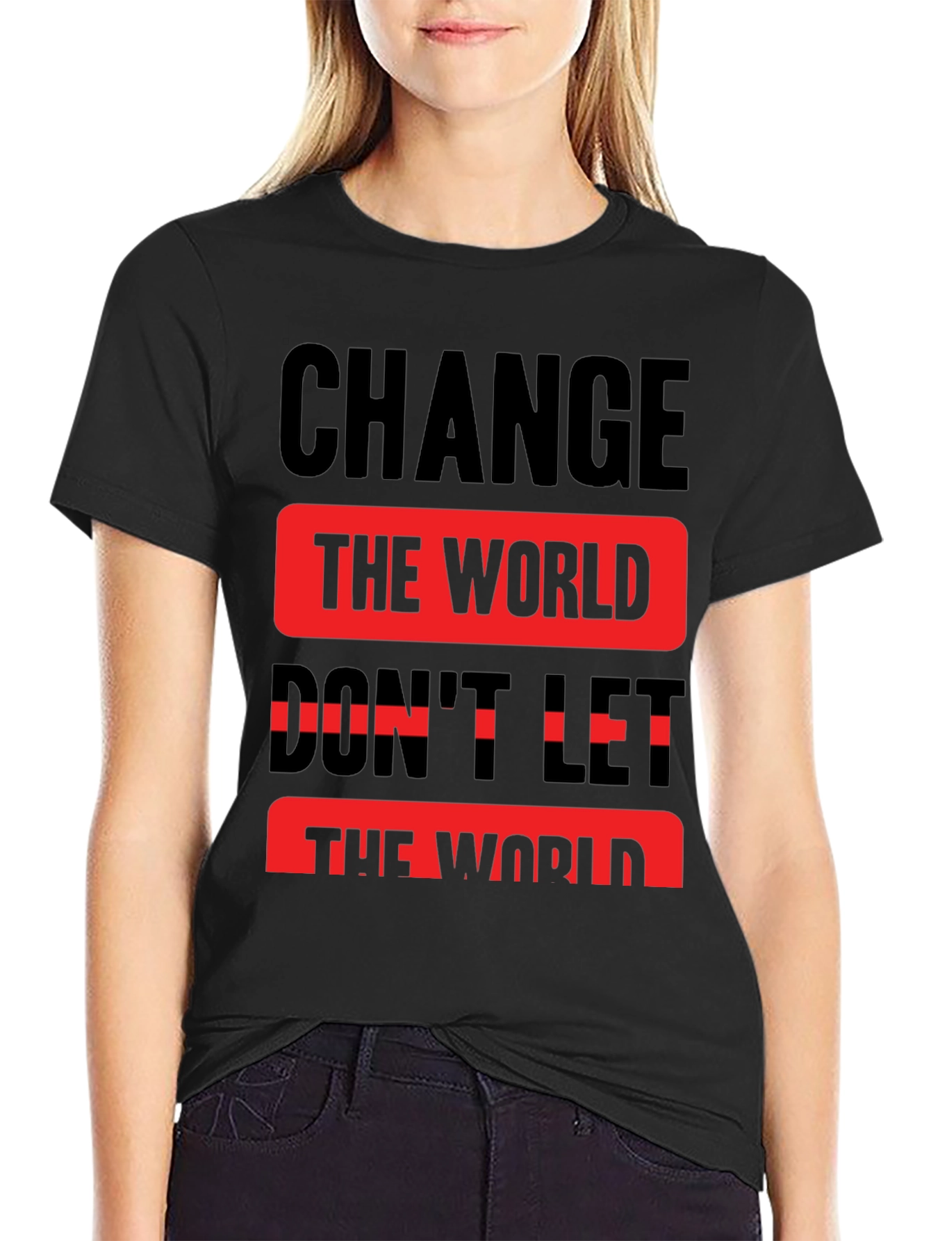 Change the World Graphic Print T-Shirt