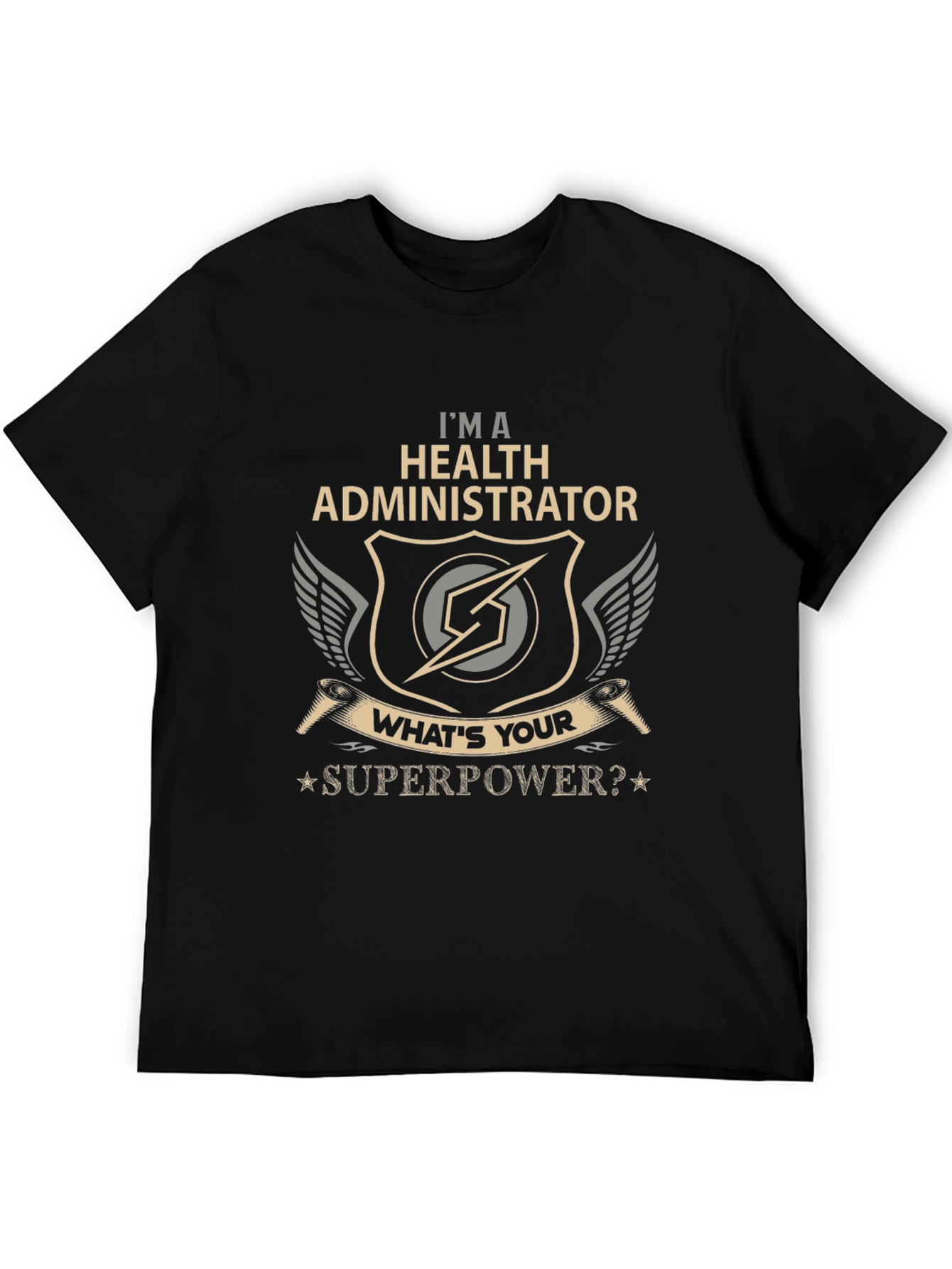 Health Administrator Superpower T-Shirt