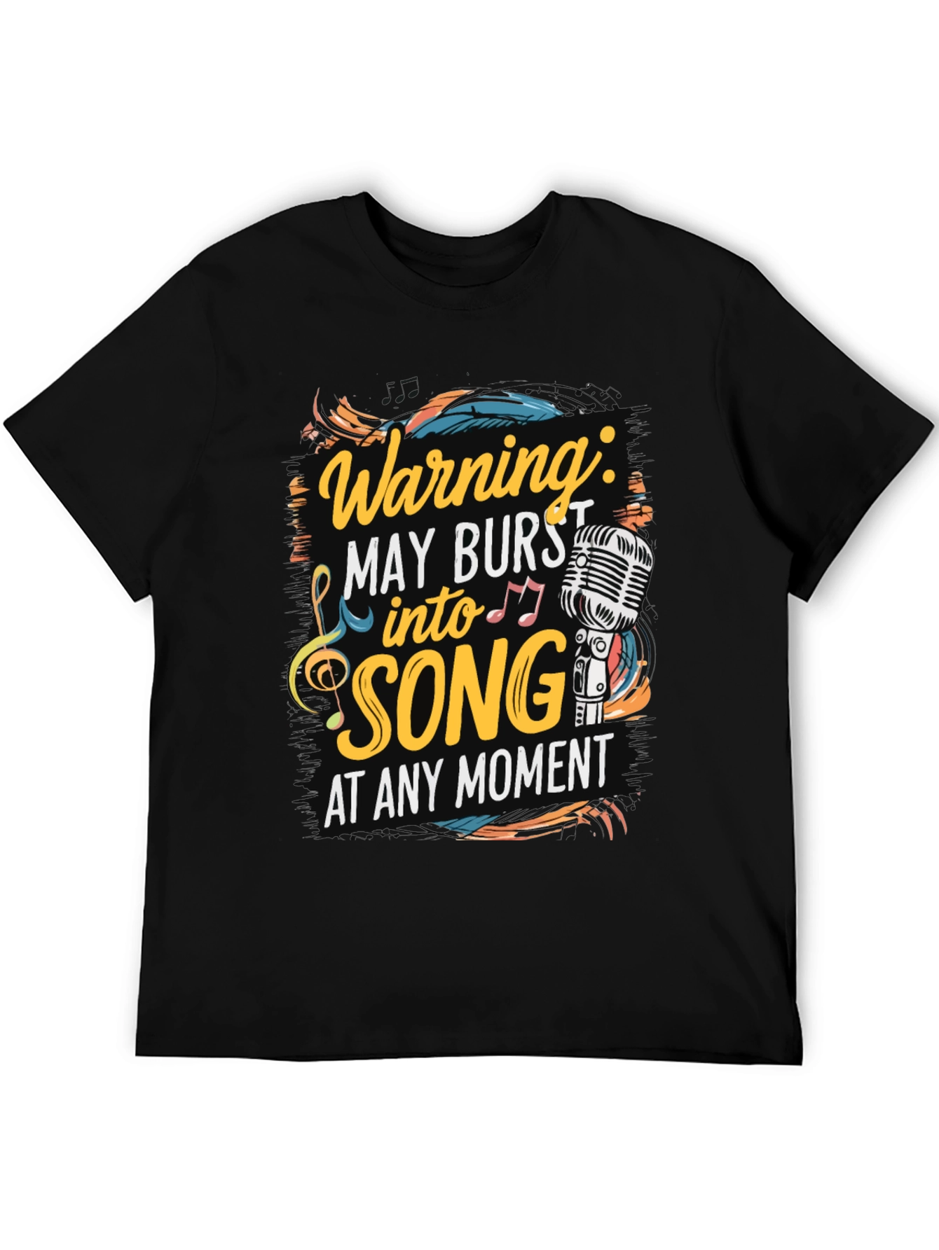 Warning May Burst into Song T-Shirt