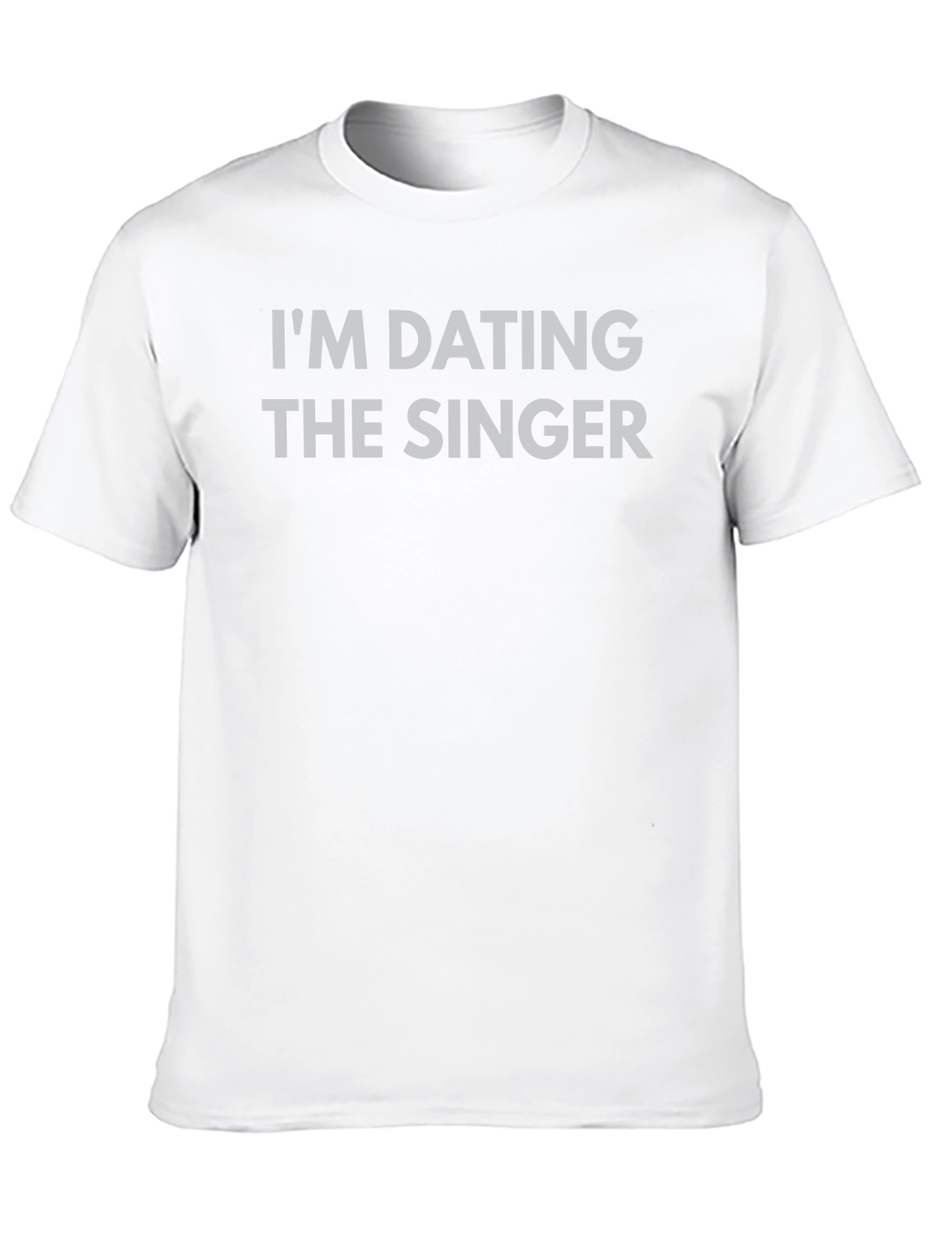 Im Dating the Singer Graphic Tee