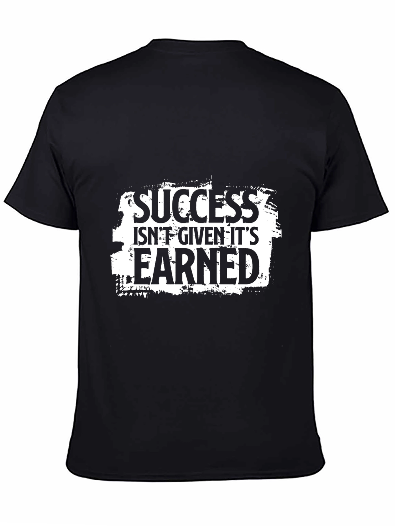 Motivational T-Shirt - Success Isnt Given