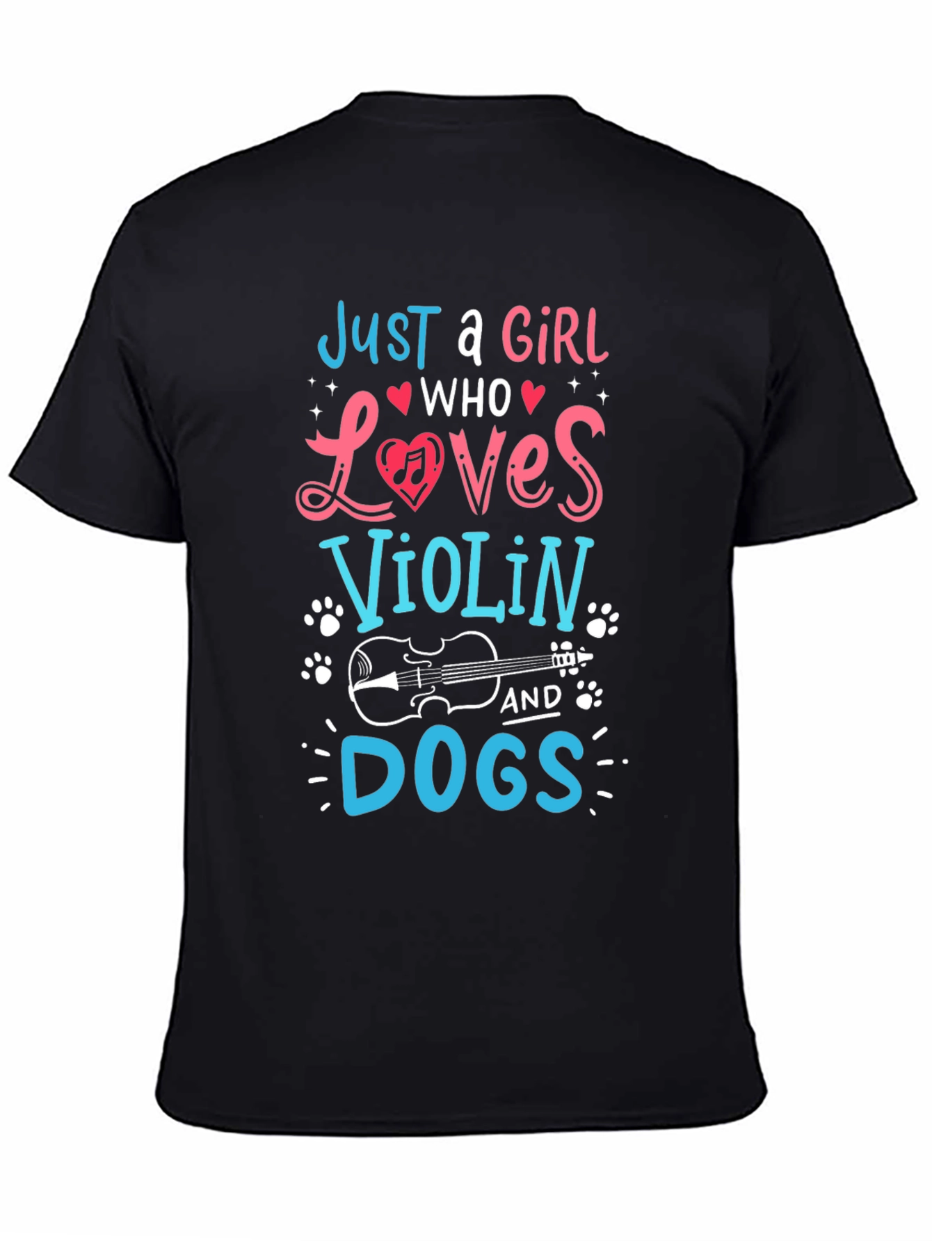 Just A Girl Who Loves Violin & Dogs Tee