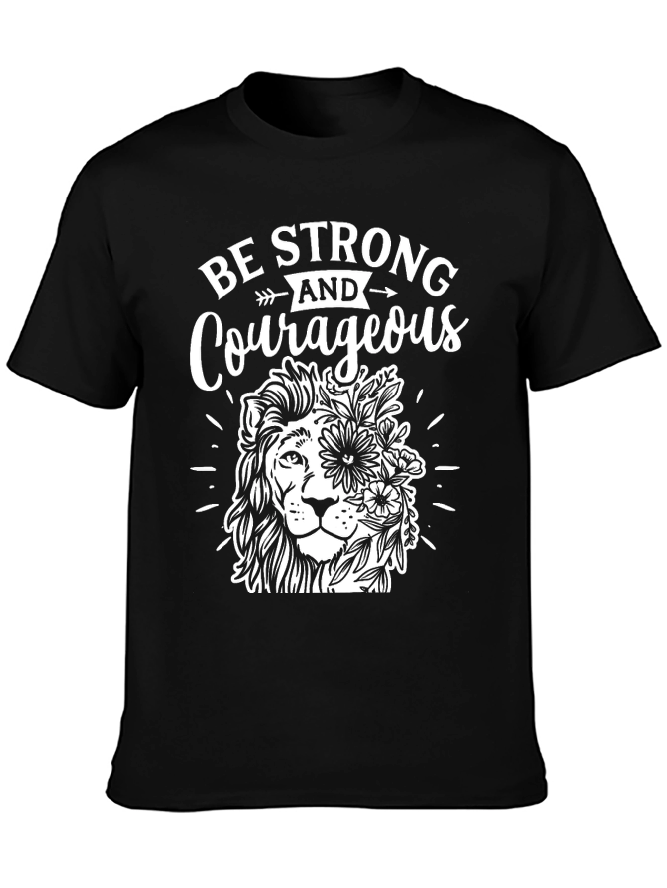 Be Strong and Courageous Lion Graphic T-Shirt
