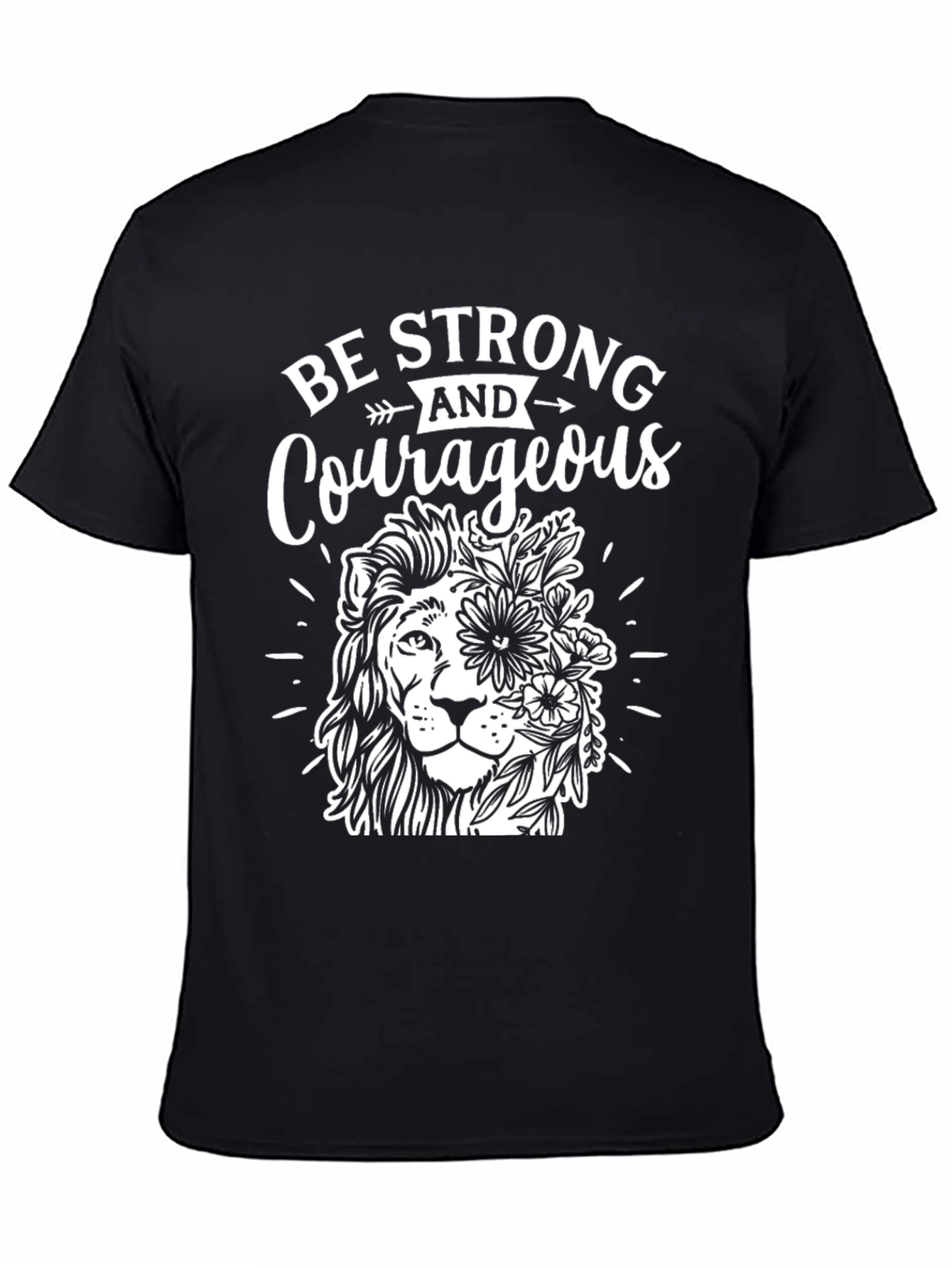 Be Strong and Courageous Lion Graphic T-Shirt