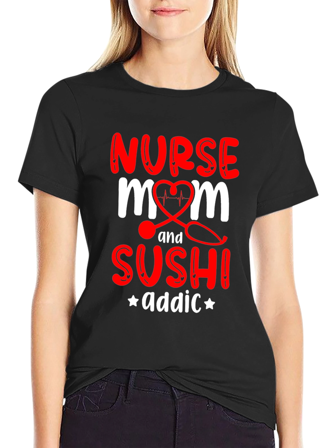 Nurse Mom Sushi Addict Graphic T-Shirt