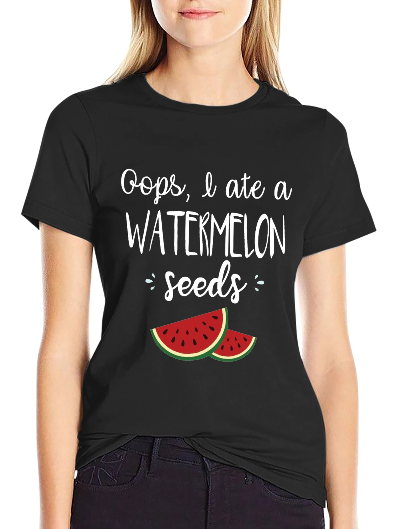 Oops I Ate Watermelon Seeds T-Shirt