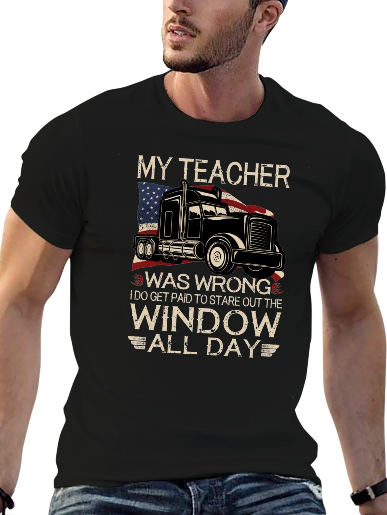My Teacher Was Wrong Trucker T-Shirt