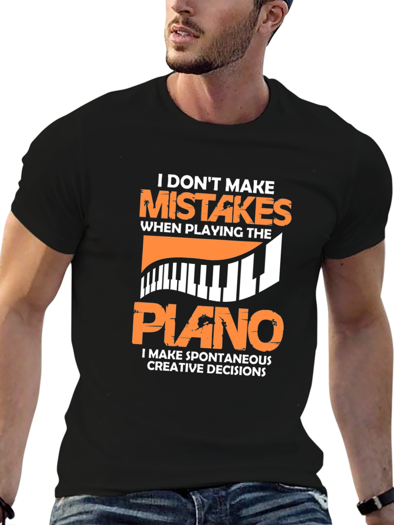 Funny Piano Player T-Shirt: No Mistakes Creative Decisions!