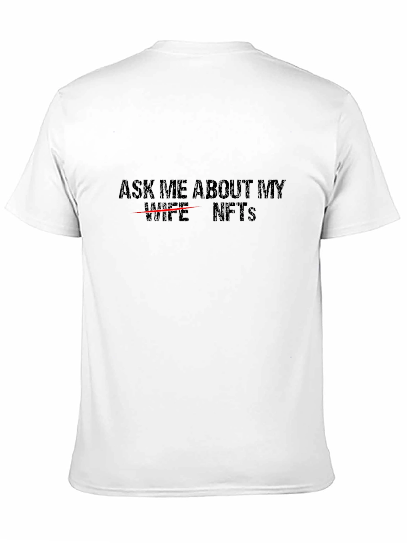Ask Me About My NFTs Graphic Tee