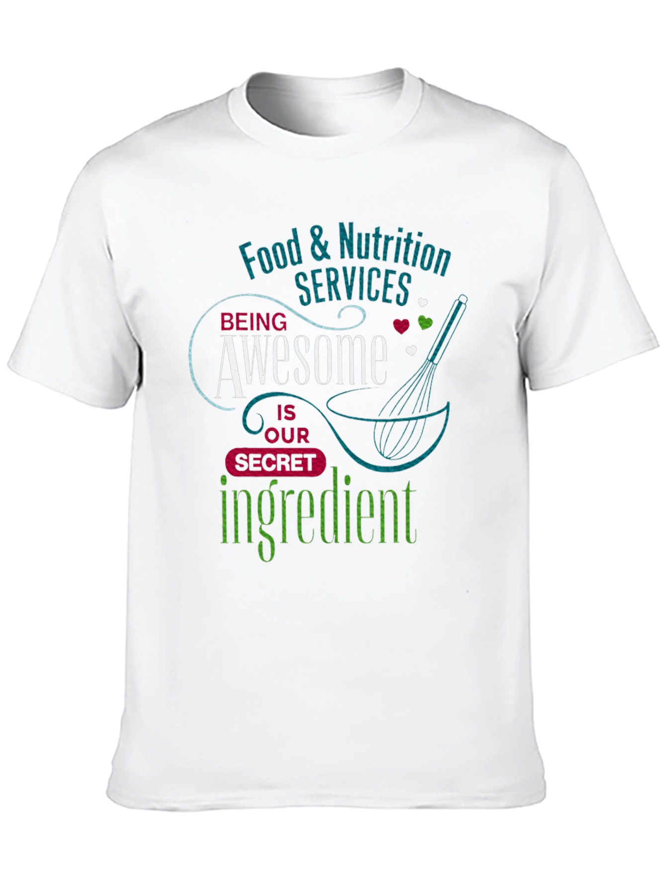 Food & Nutrition Services Awesome Ingredient T-Shirt