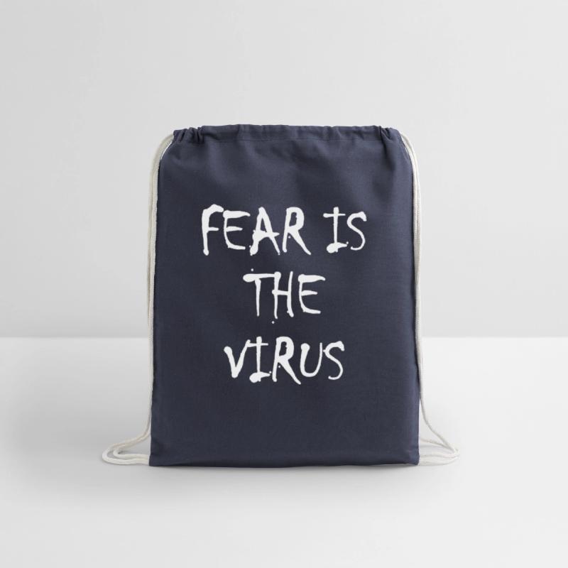 Fear is the Virus anti mask freedom saying