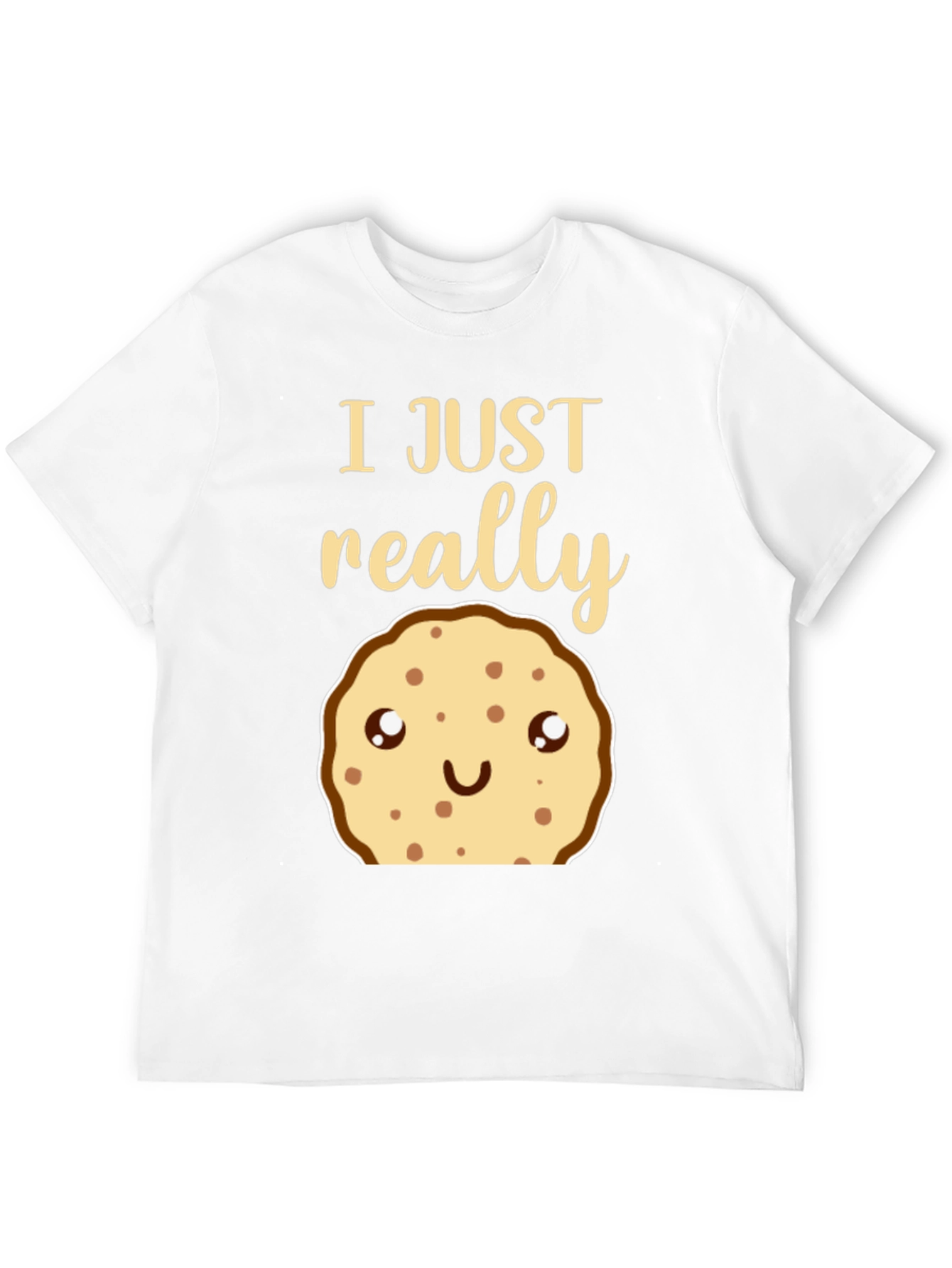 Cookie Lovers T-Shirt - I Just Really Like Cookies!