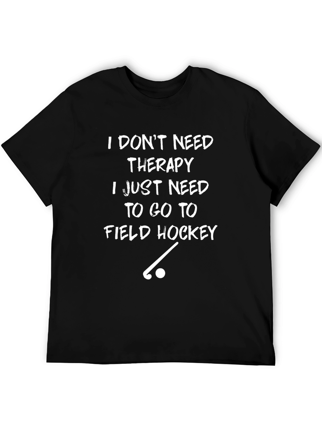Field Hockey Therapy T-Shirt - Comfort & Style