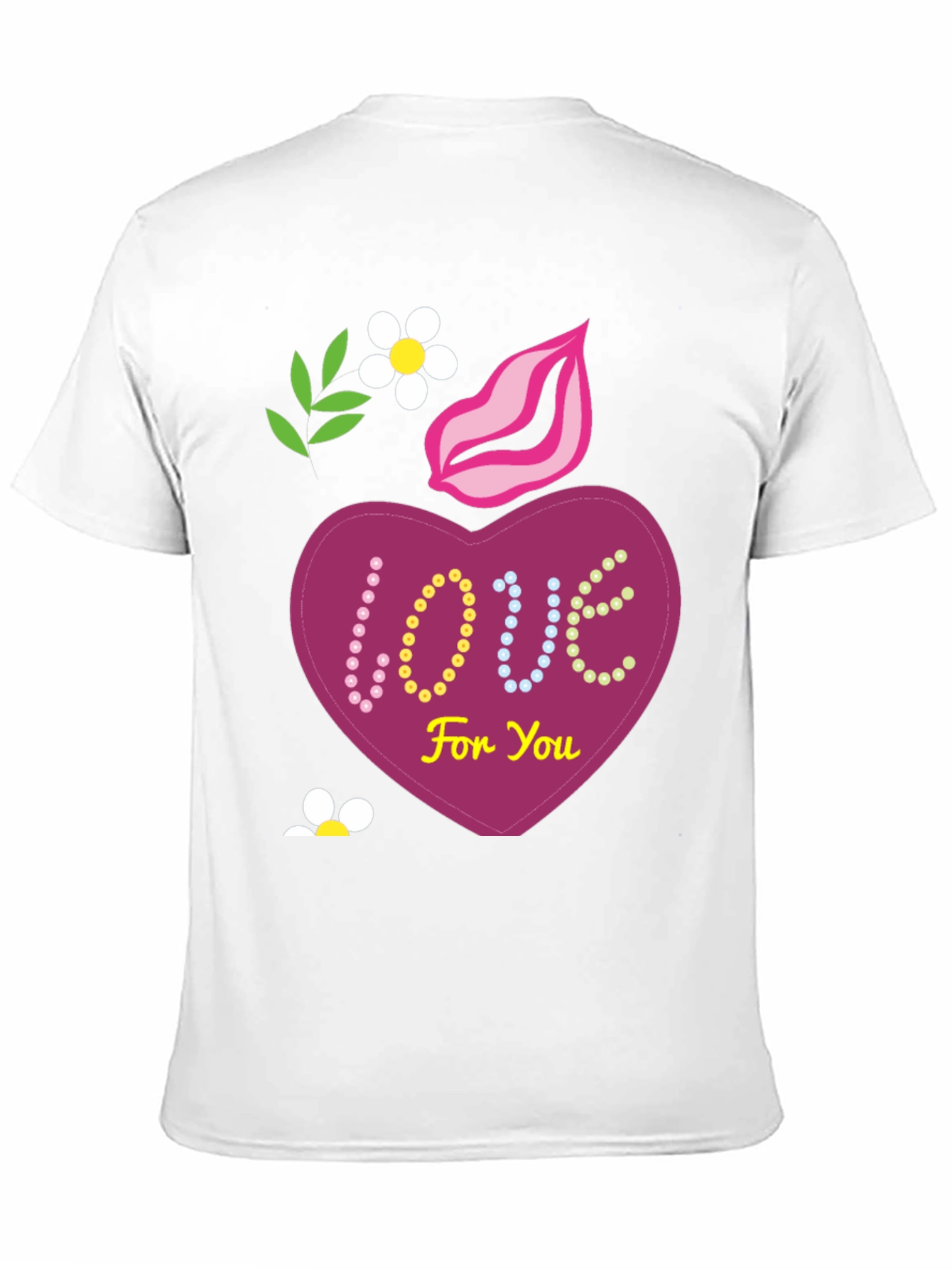 Love For You T-Shirt