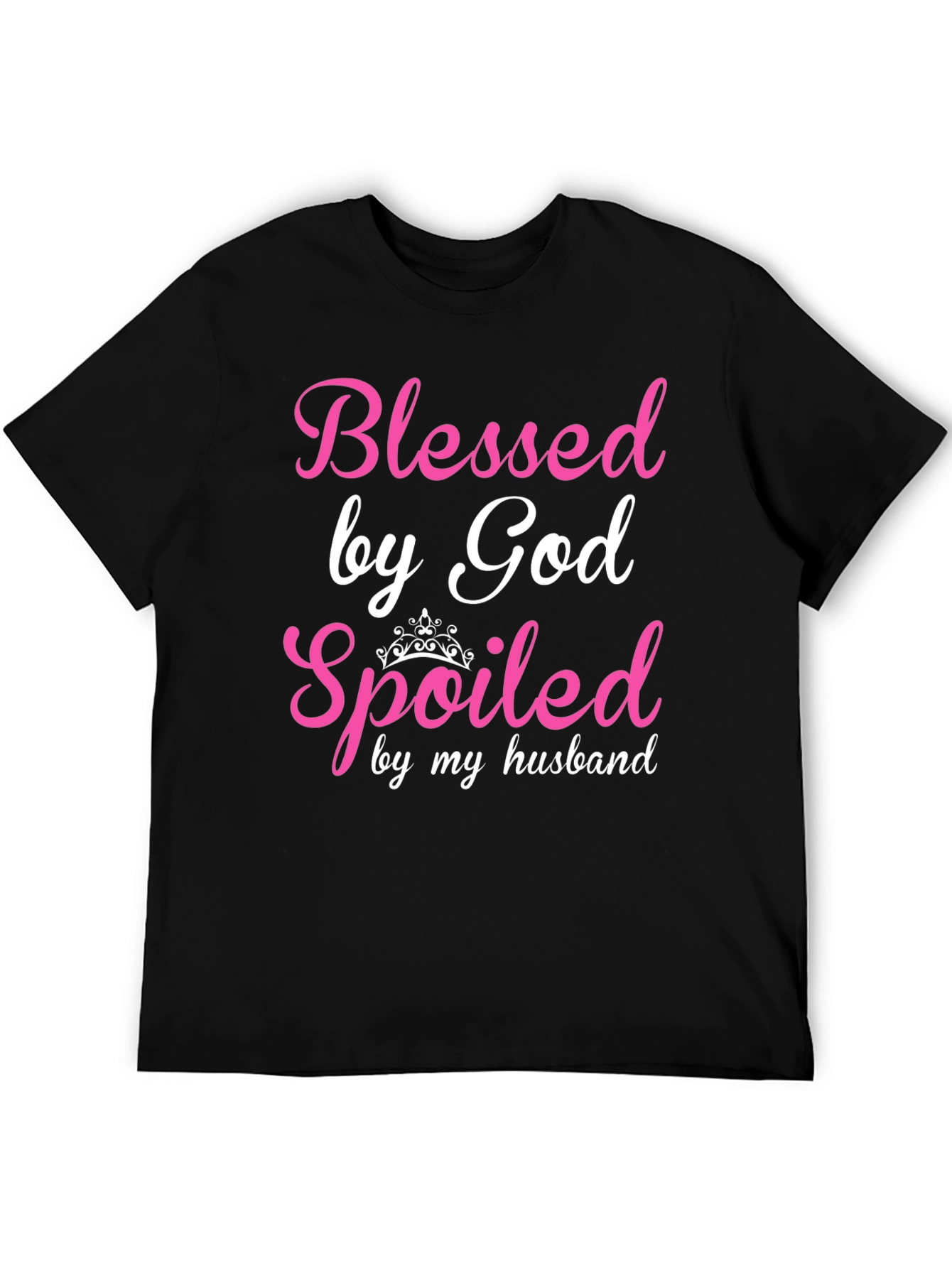 Blessed by God Spoiled by Husband T-Shirt