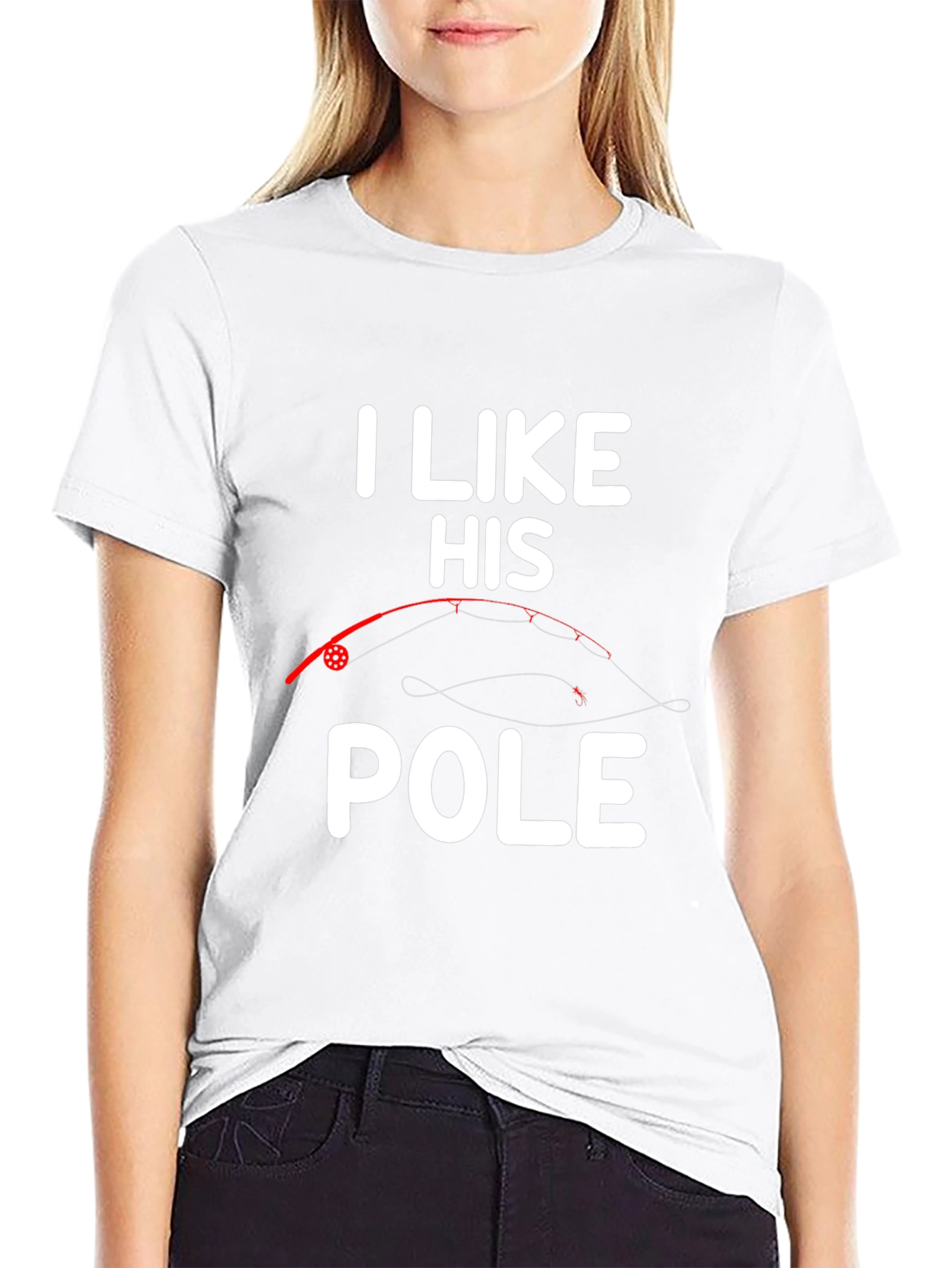 I Like His Pole T-Shirt Fishing Humor