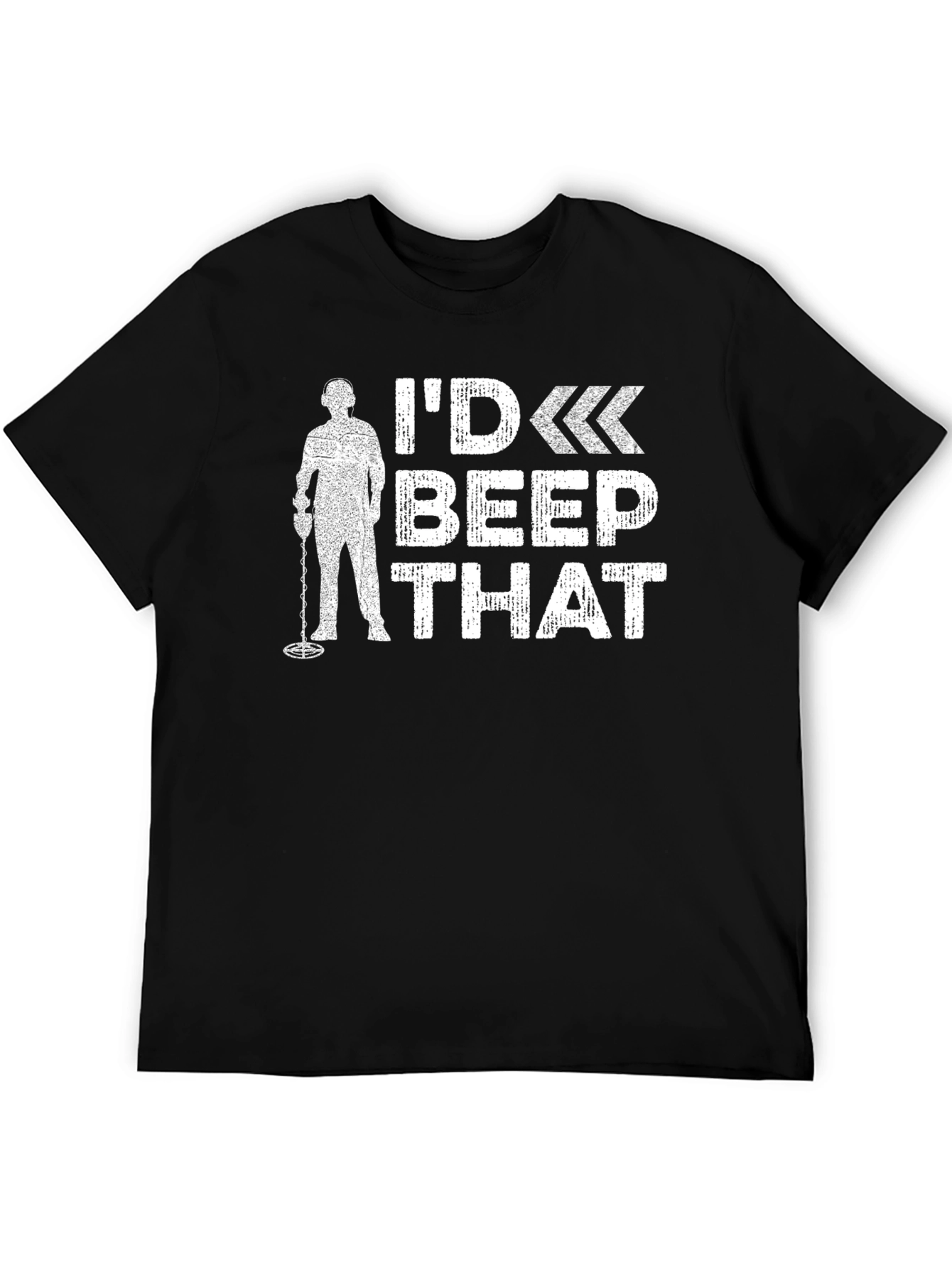 Id Beep That Metal Detector T-Shirt