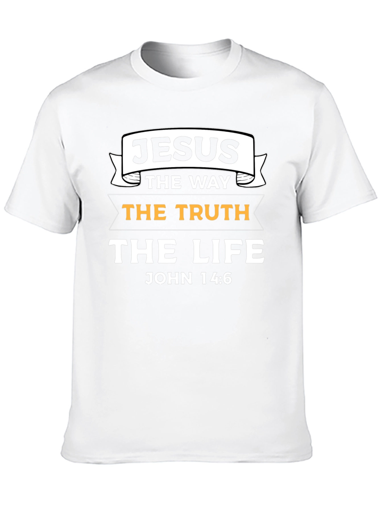 Jesus - The Way The Truth The Life T-Shirt
