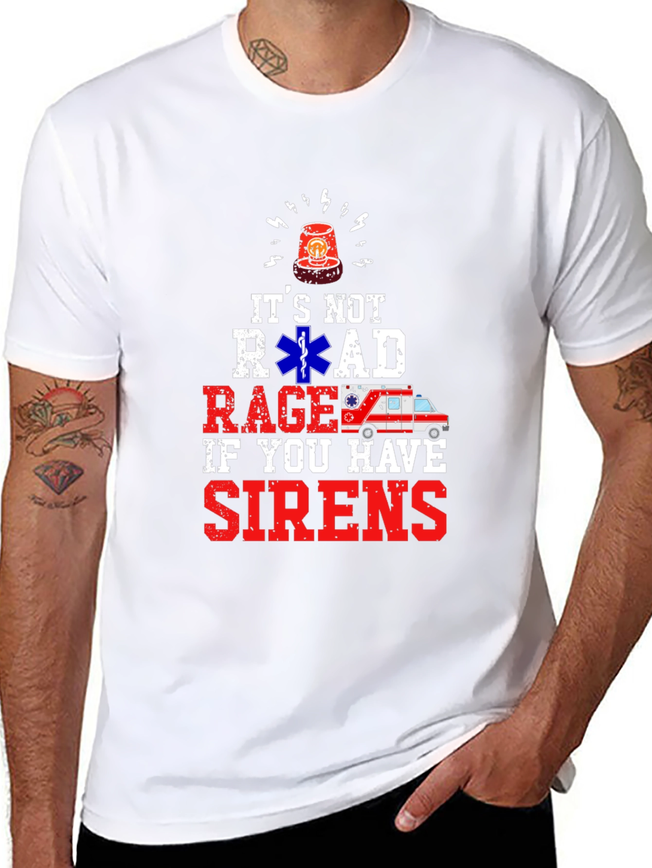Its Not Road Rage If You Have Sirens T-Shirt