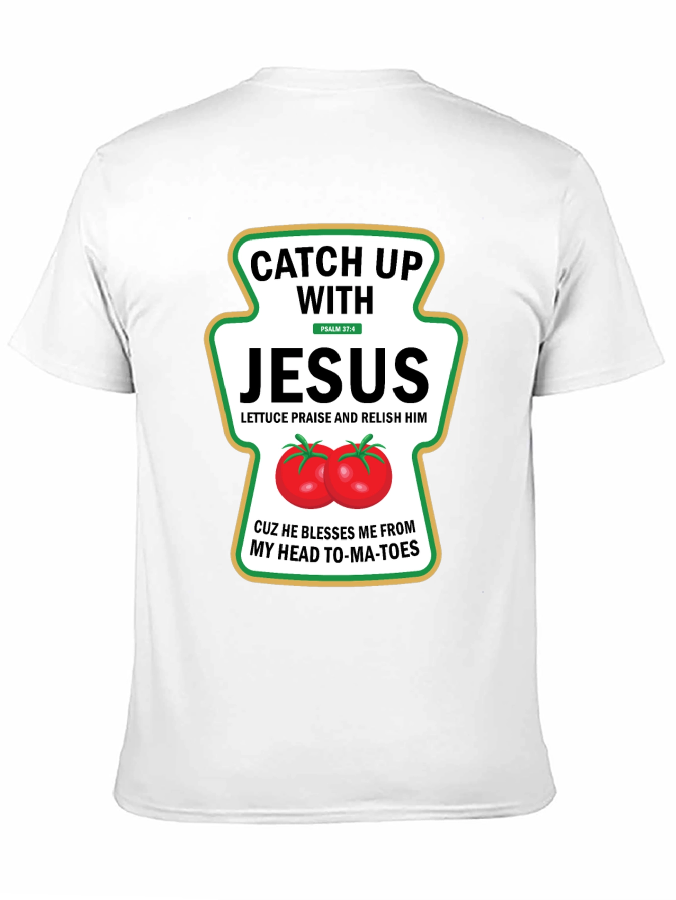 Catch Up With Jesus Graphic T-Shirt