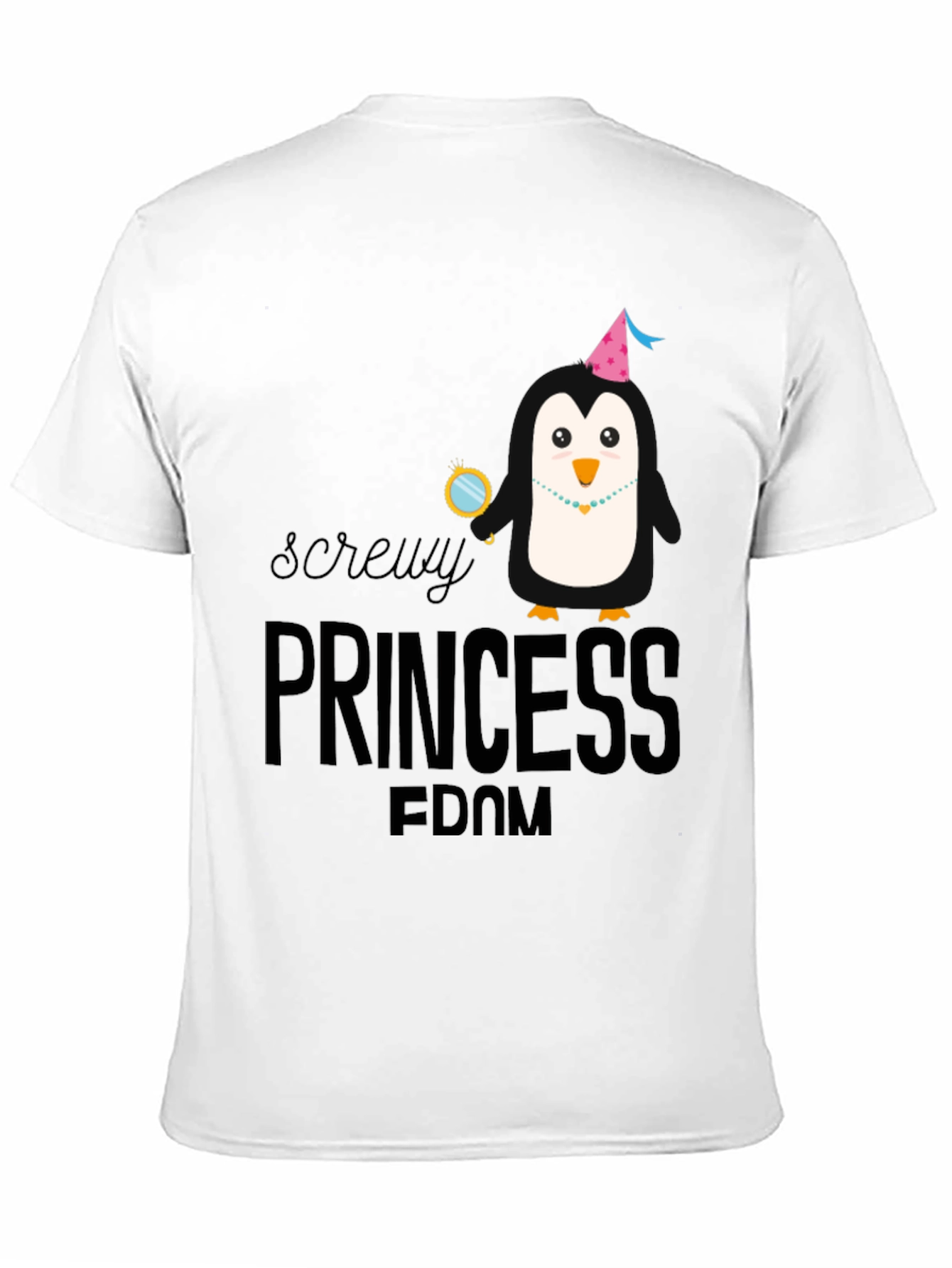 Screw Princessdom Funny Graphic Tee