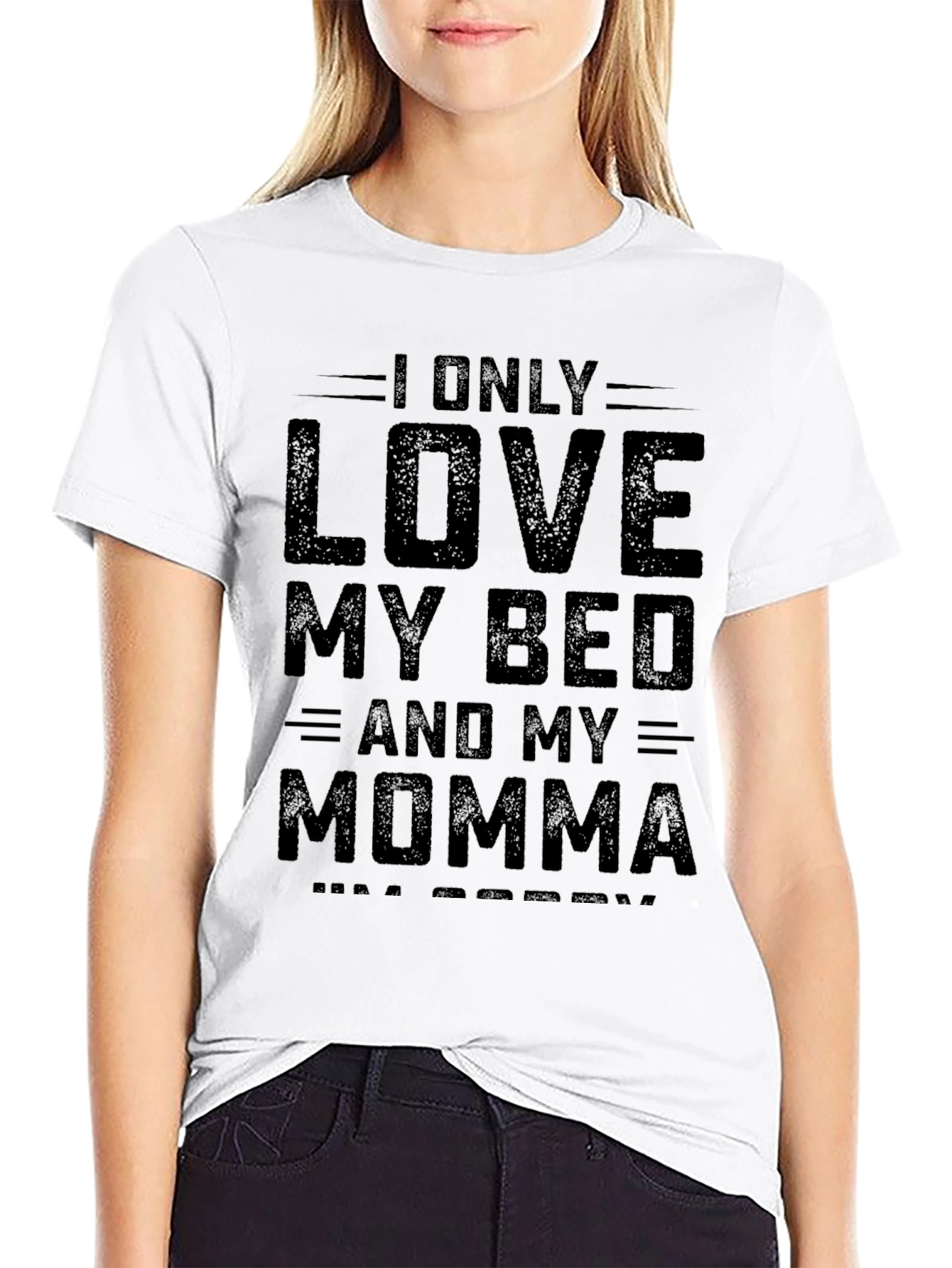 I Love My Bed and Momma Graphic T-Shirt