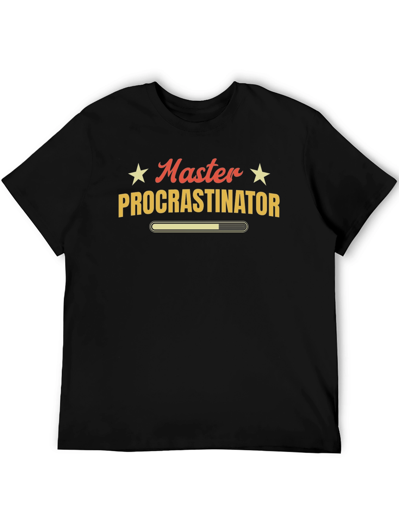 Master Procrastinator T-Shirt - Funny Graphic Tee