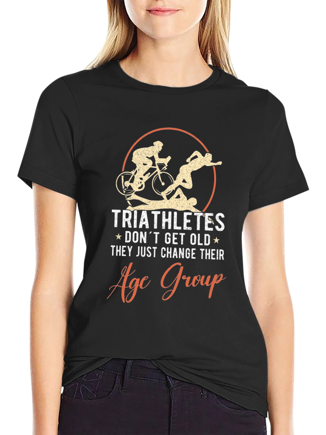 Triathletes Dont Get Old T-Shirt