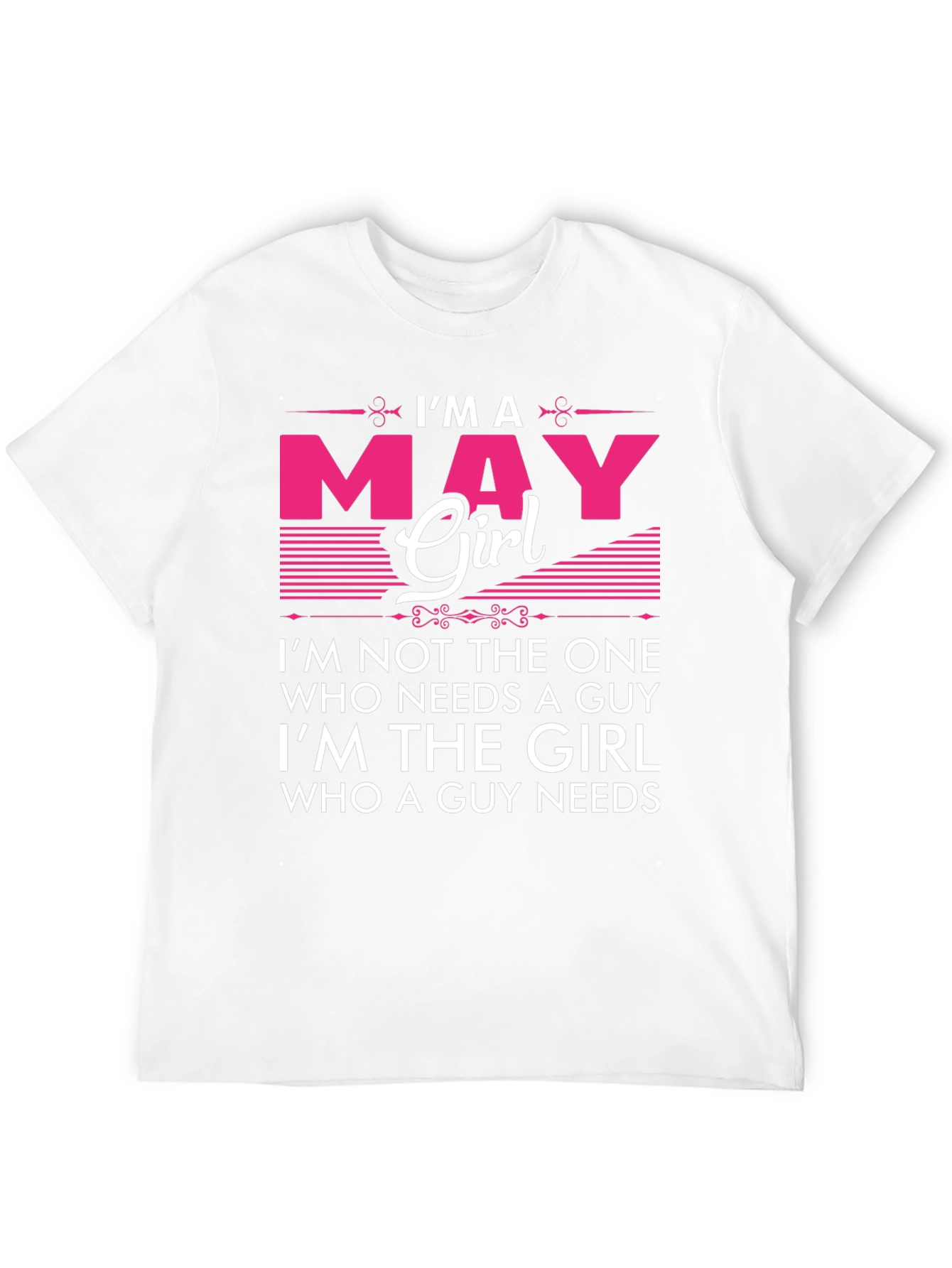 Im A May Girl Graphic T-Shirt